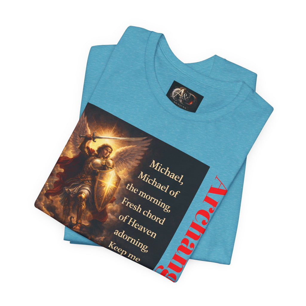 Michael, Michael of the Morning - One Sided - Tee