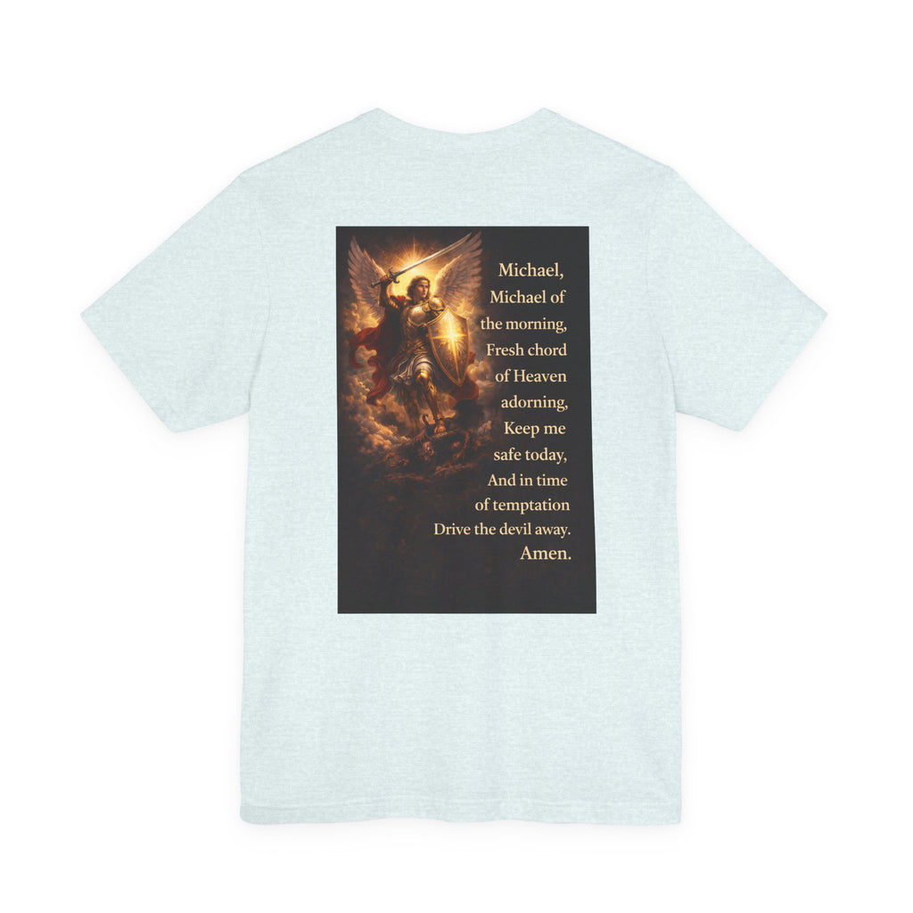 Michael, Michael of the Morning - Two Sided - Tee