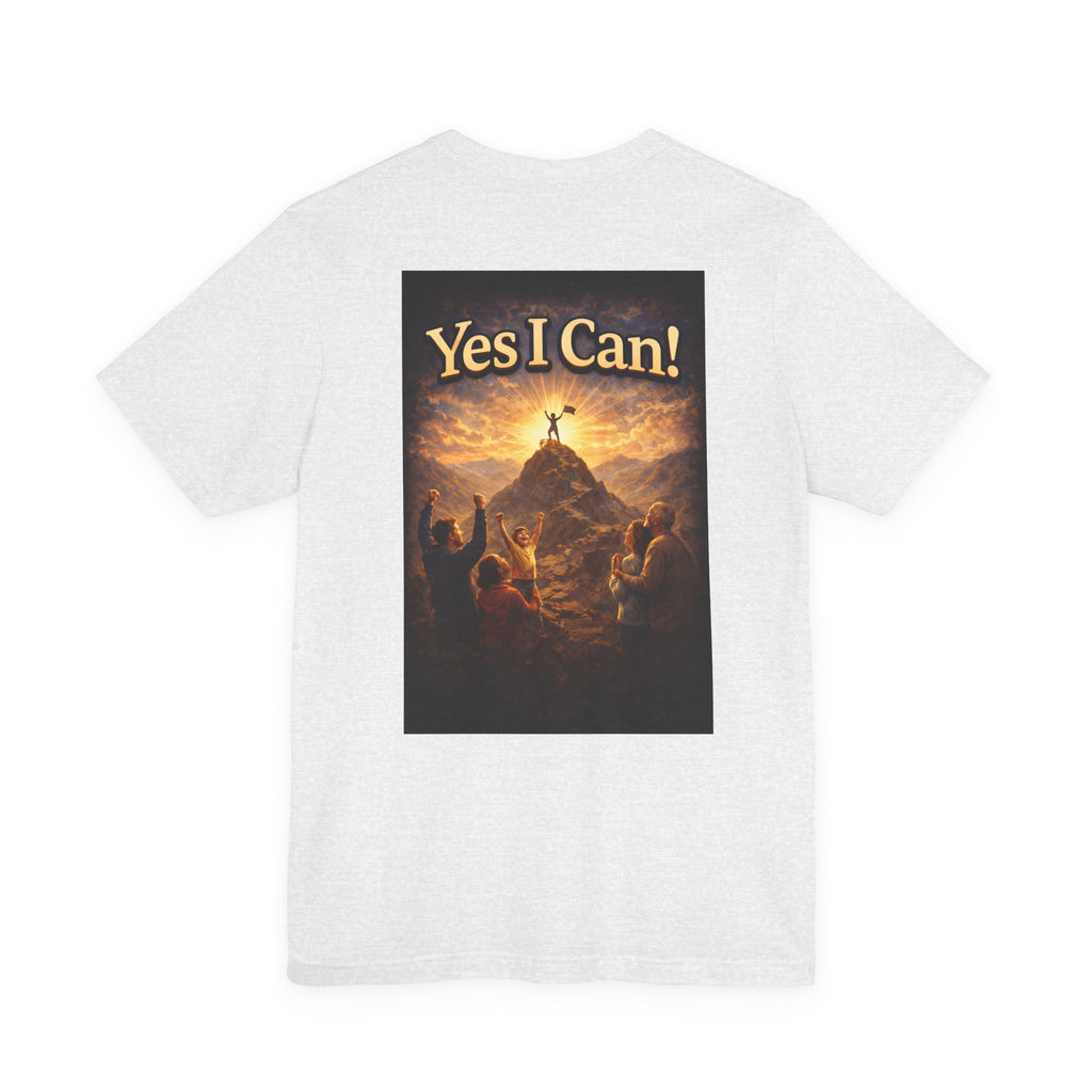 Yes I Can! - Two Sided - Tee