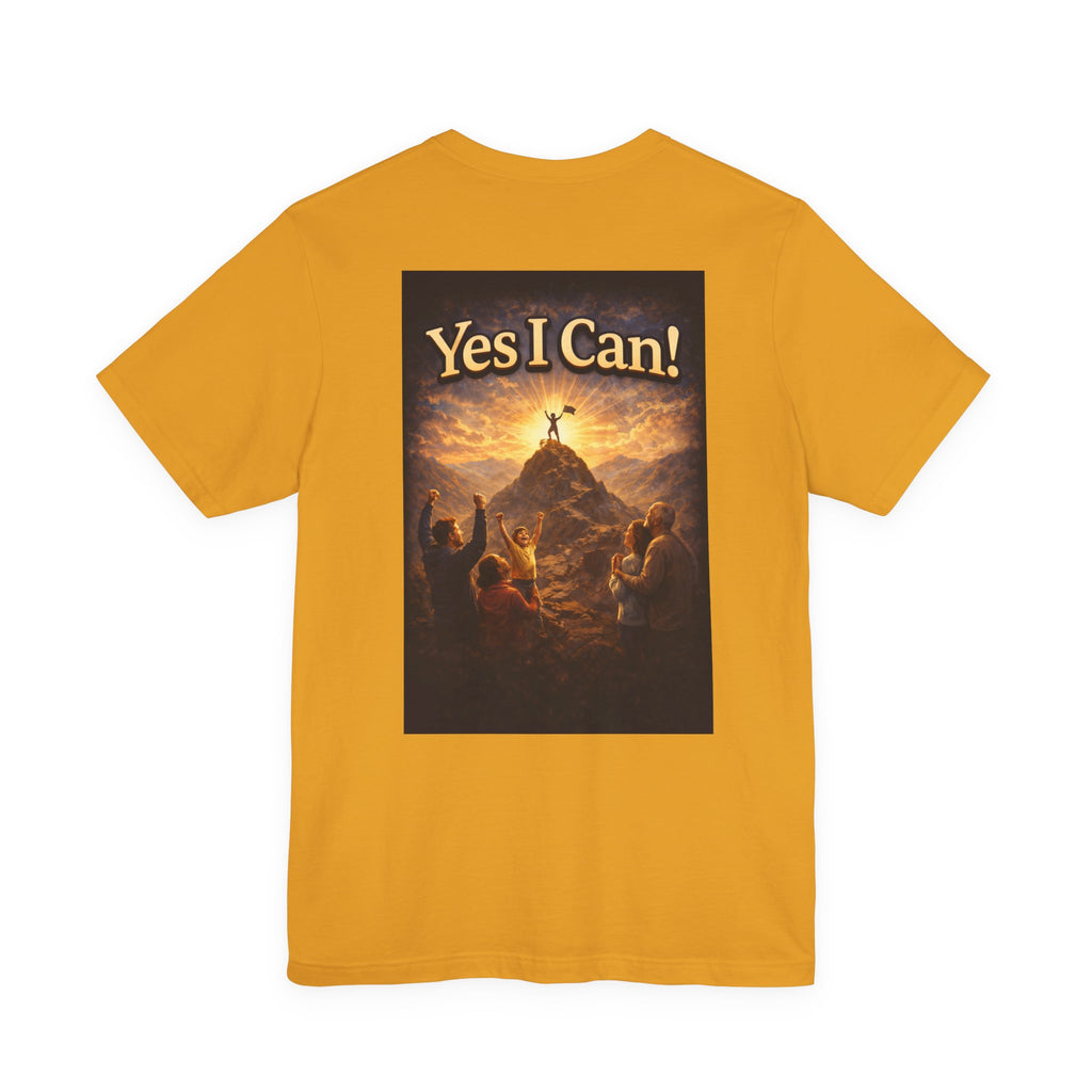 Yes I Can! - Two Sided - Tee