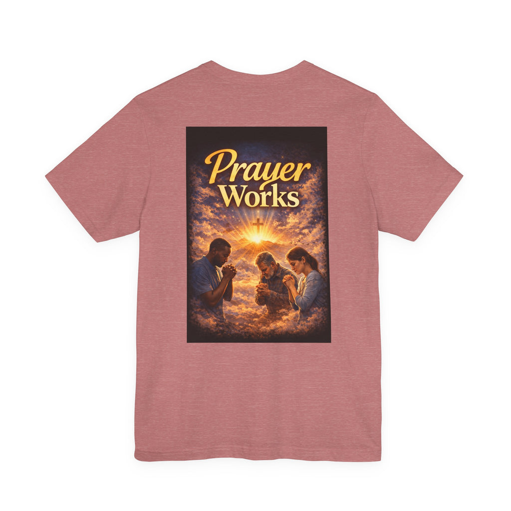 Pray! - Two Sided - Tee
