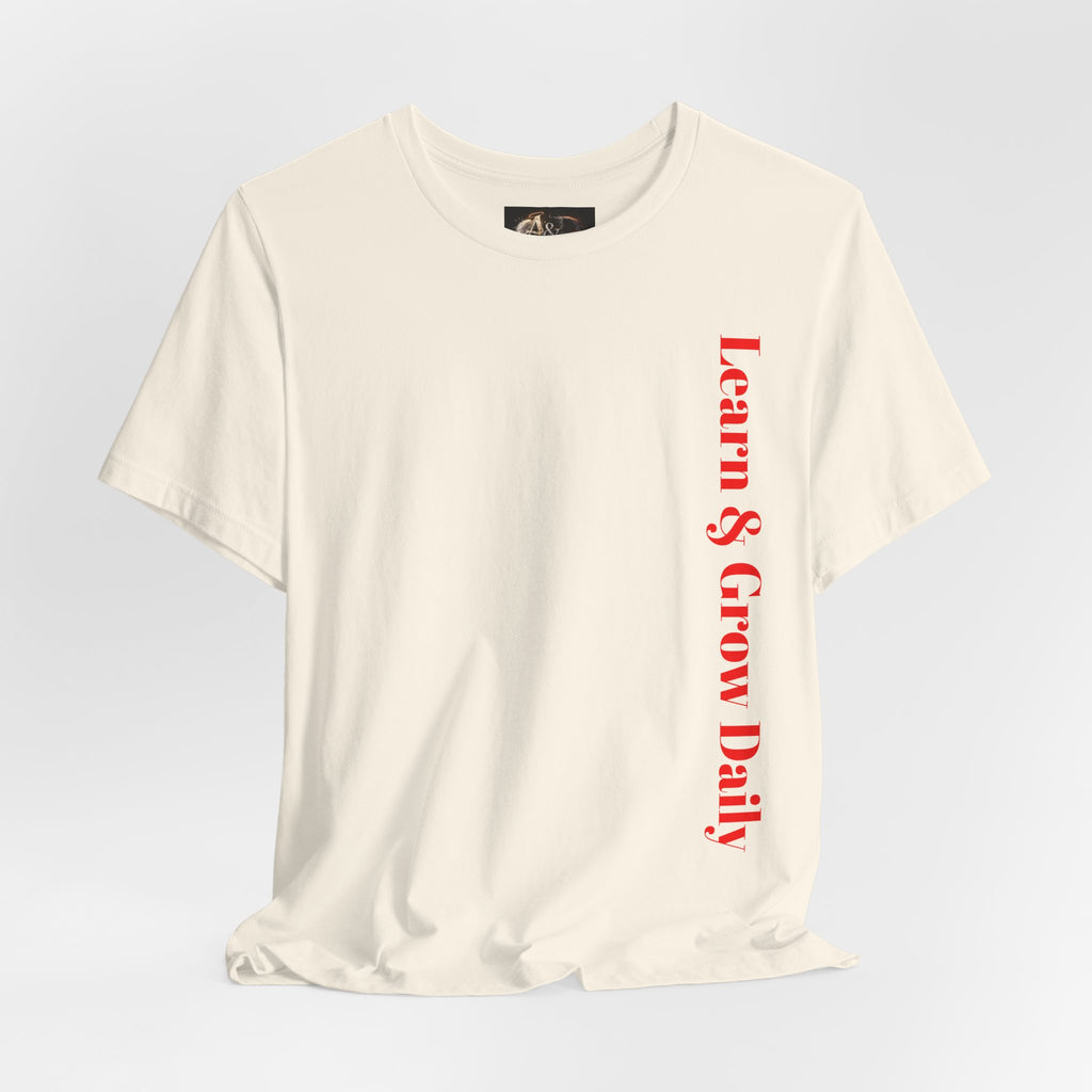 Learn and Grow Daily - Two Sided - Tee