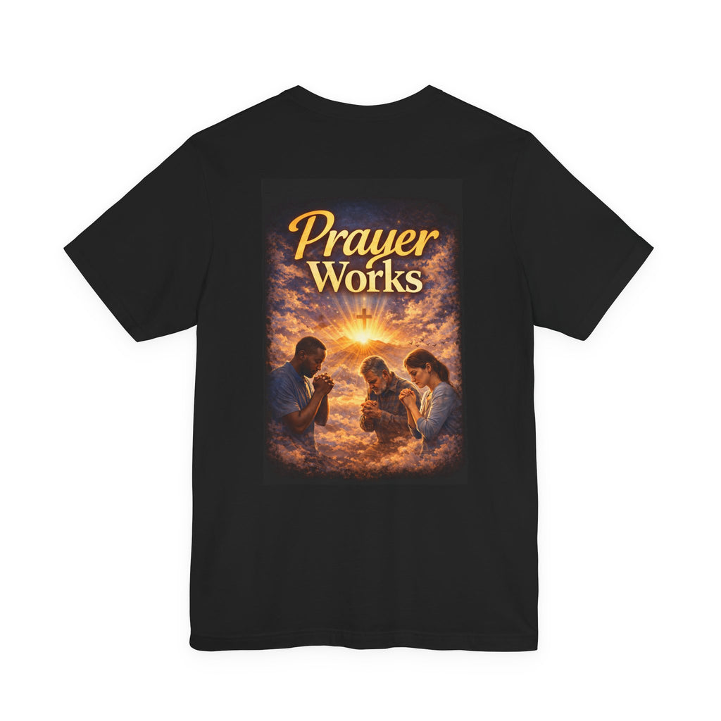 Pray! - Two Sided - Tee