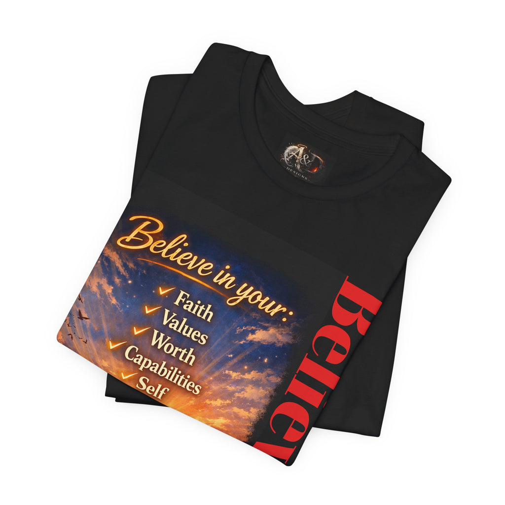 Believe! - One Sided - Tee