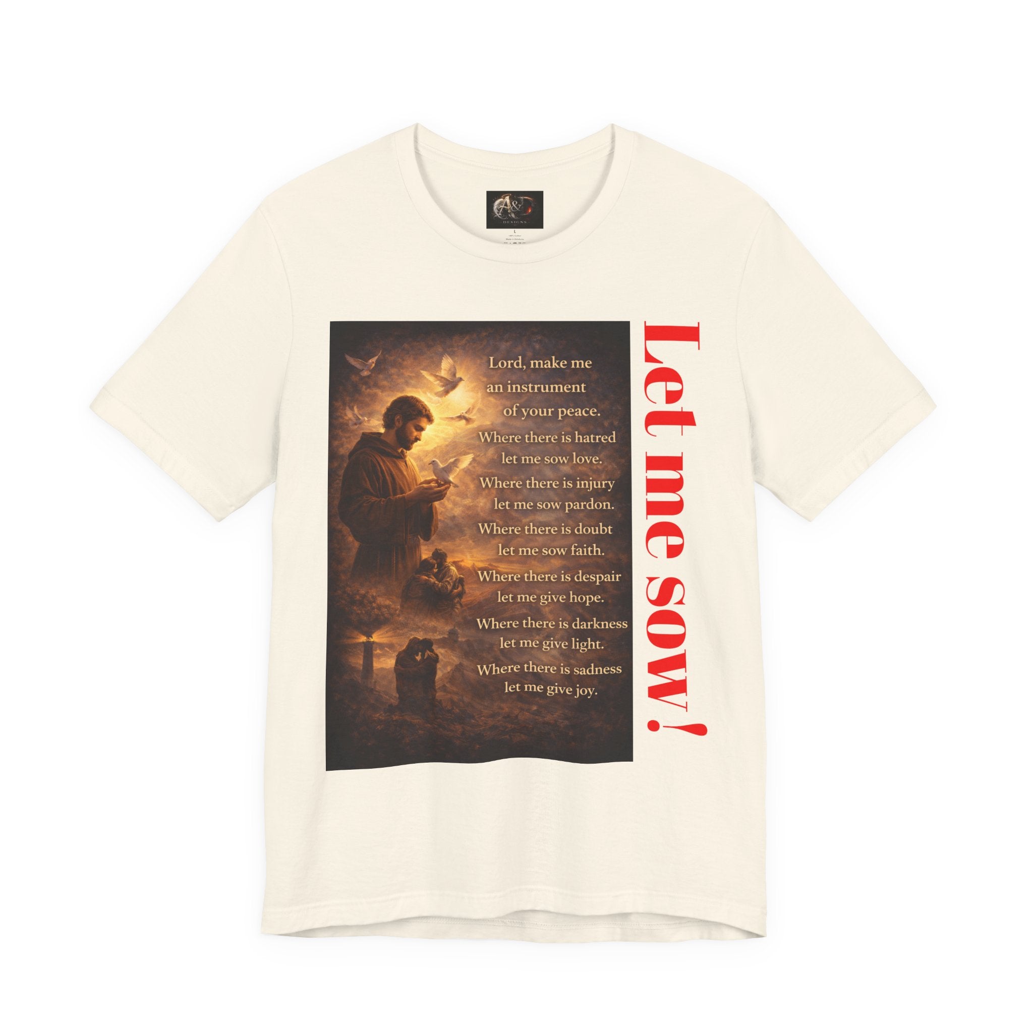Let me sow! - One Sided - Tee