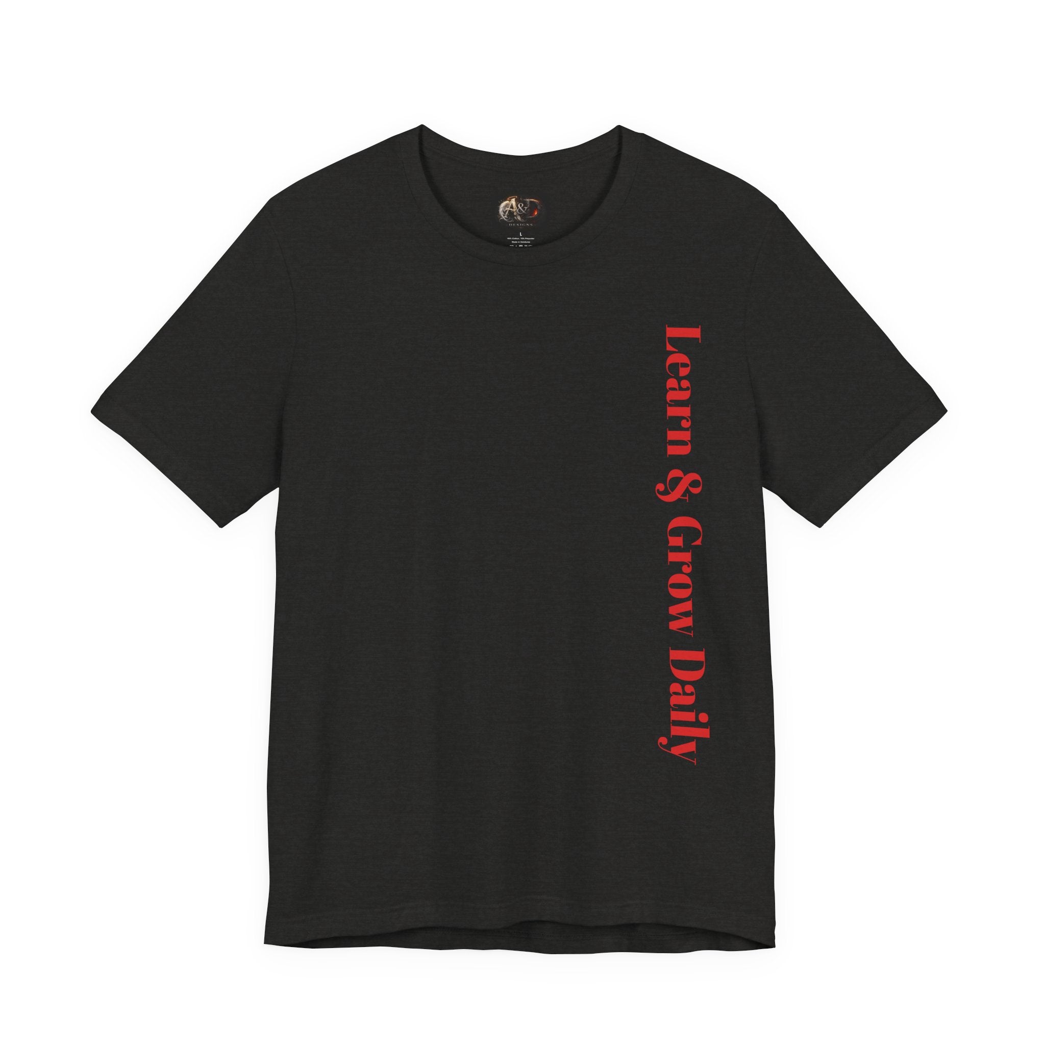 Learn and Grow Daily - Two Sided - Tee