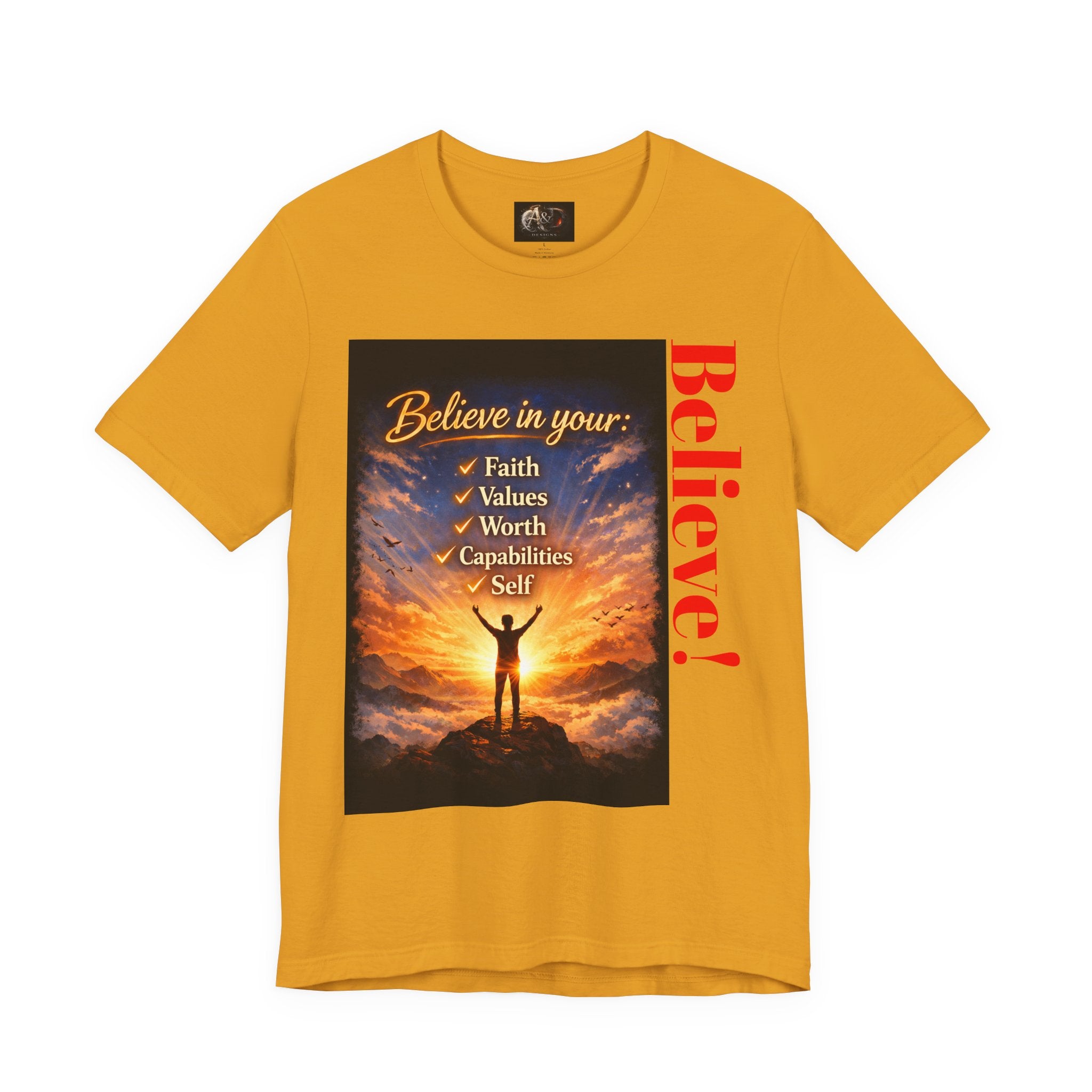 Believe! - One Sided - Tee