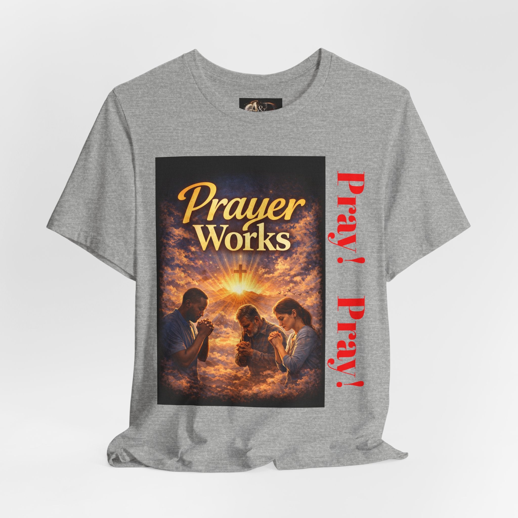 Pray! - One Sided - Tee