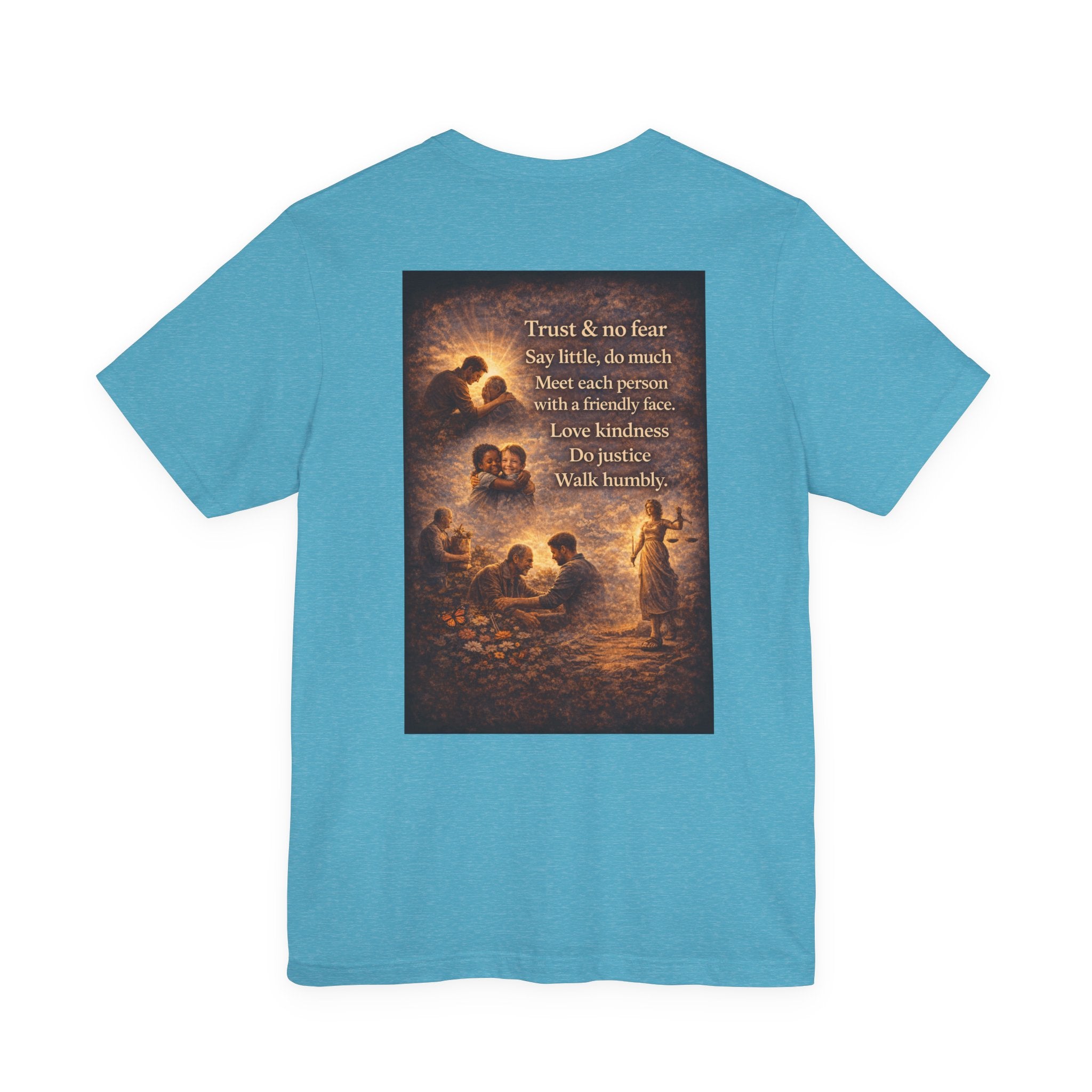 Trust and No Fear! - Two Sided - Tee
