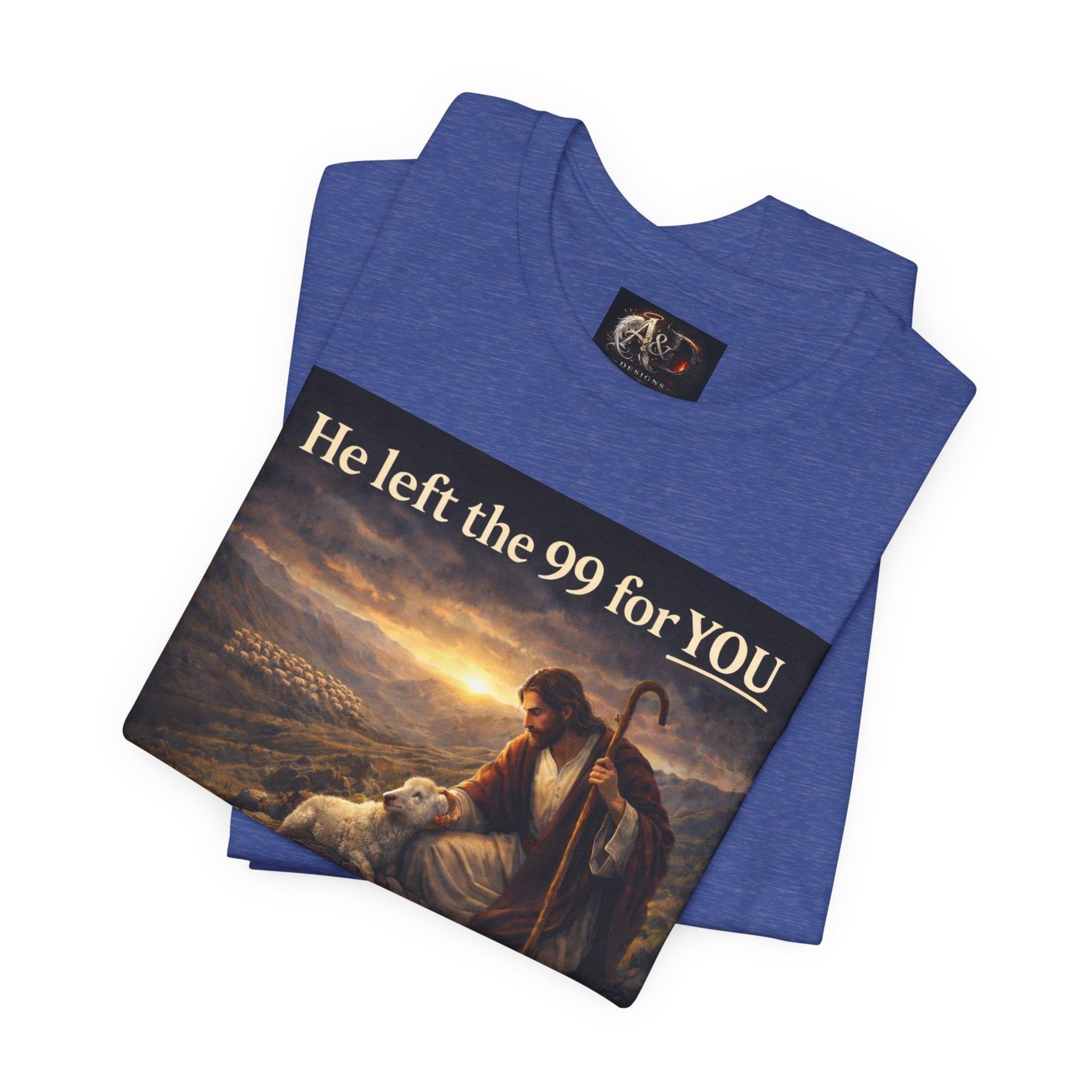The One the He left the 99 for - One Sided - Tee