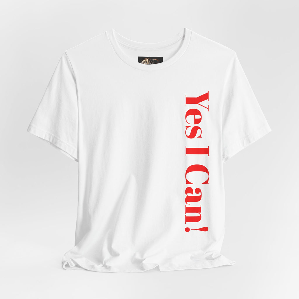 Yes I Can! - Two Sided - Tee