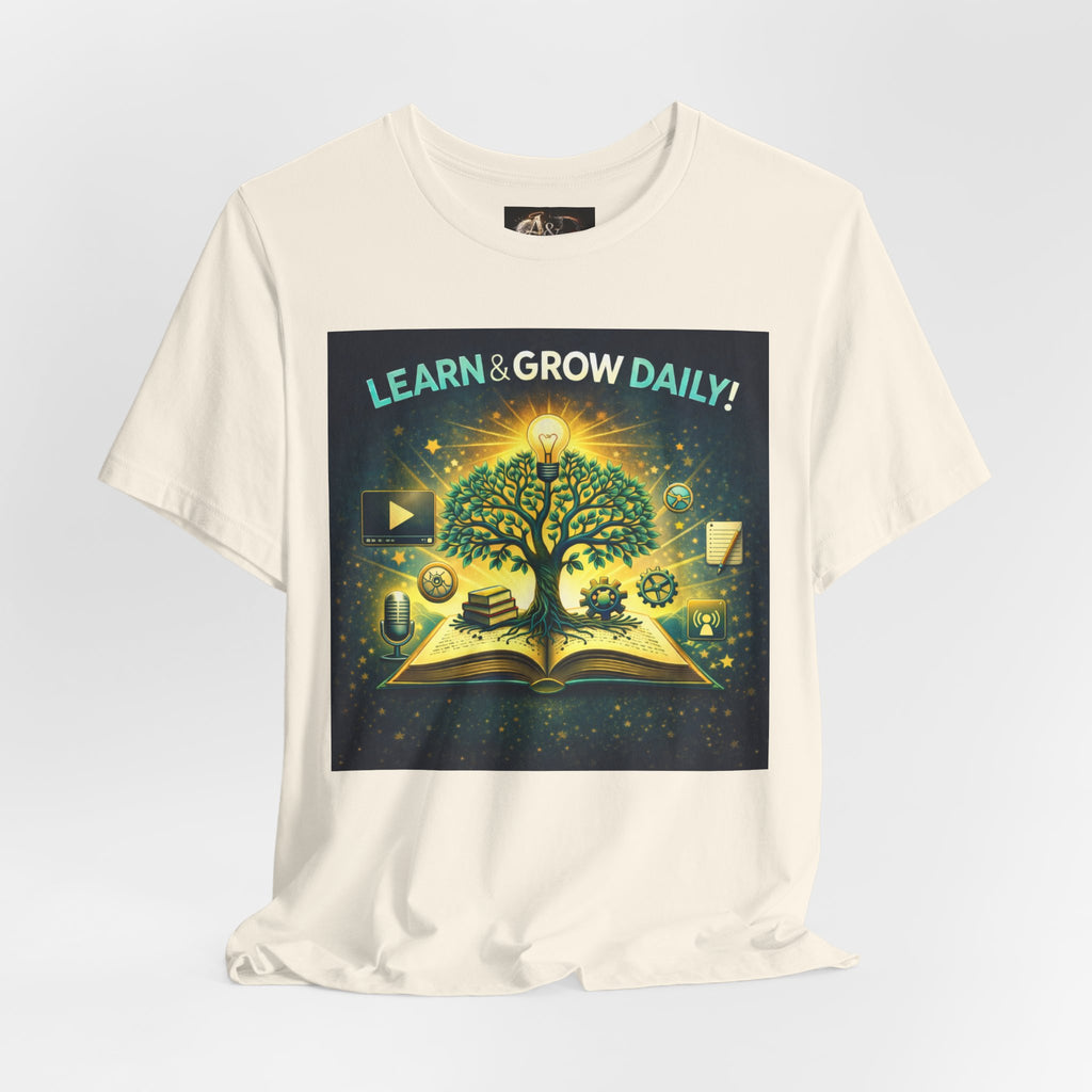 Learn and Grow Daily - One Sided - Tee