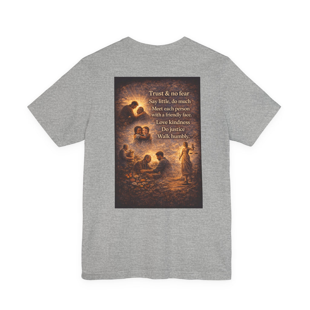 Trust and No Fear! - Two Sided - Tee