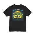Learn and Grow Daily - Two Sided - Tee