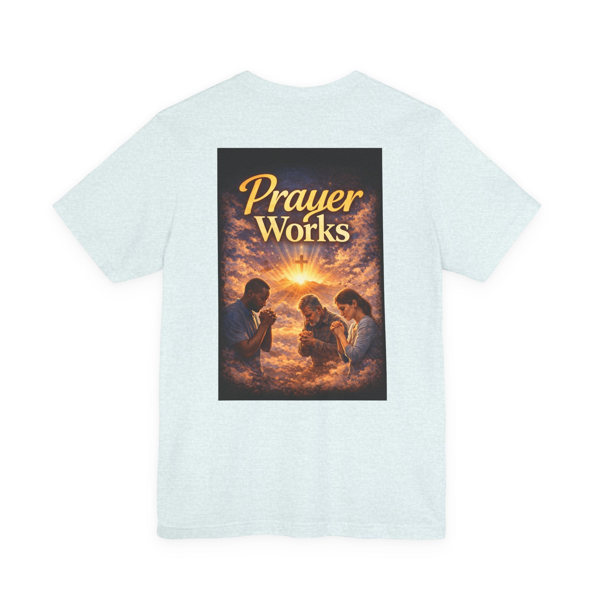 Pray! - Two Sided - Tee