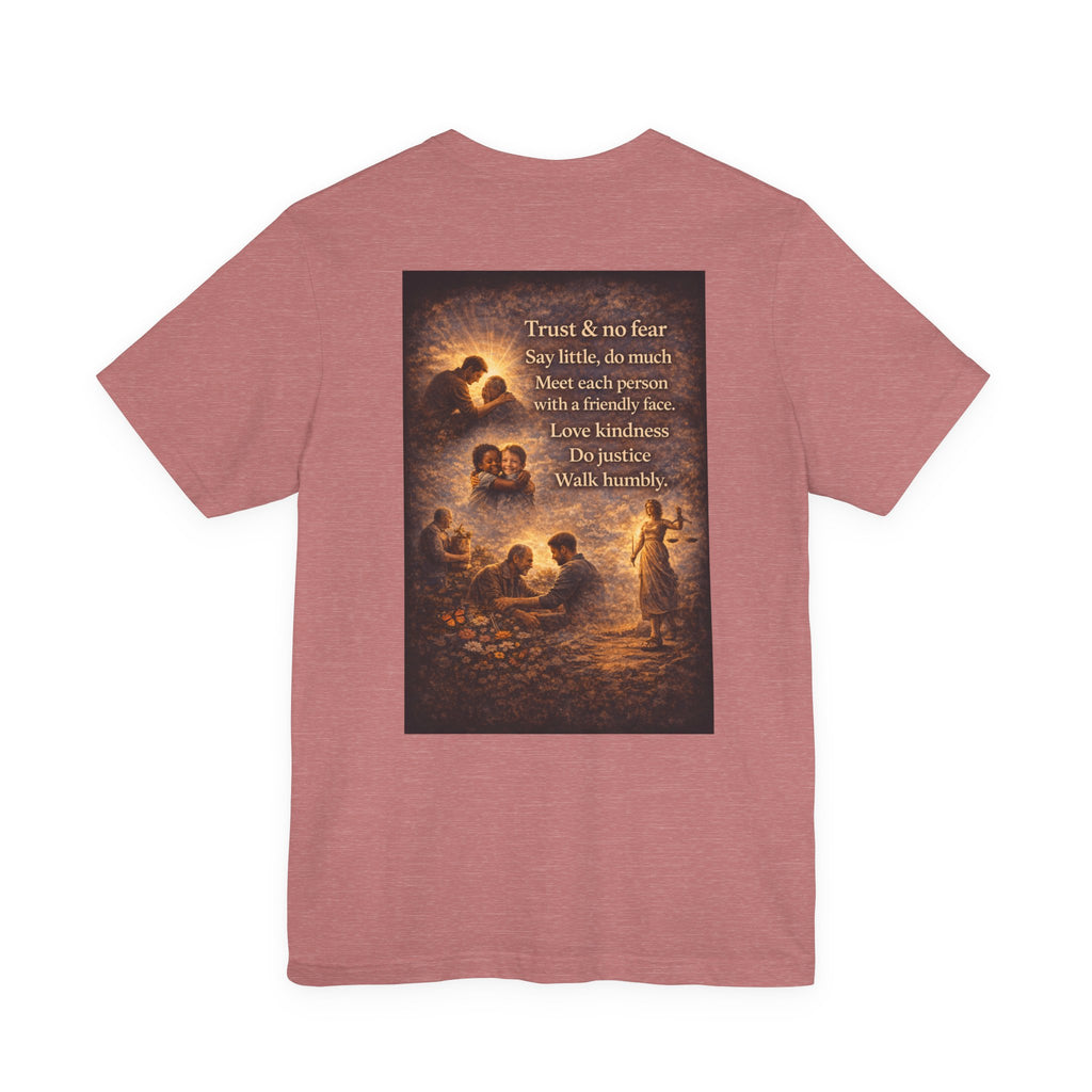 Trust and No Fear! - Two Sided - Tee