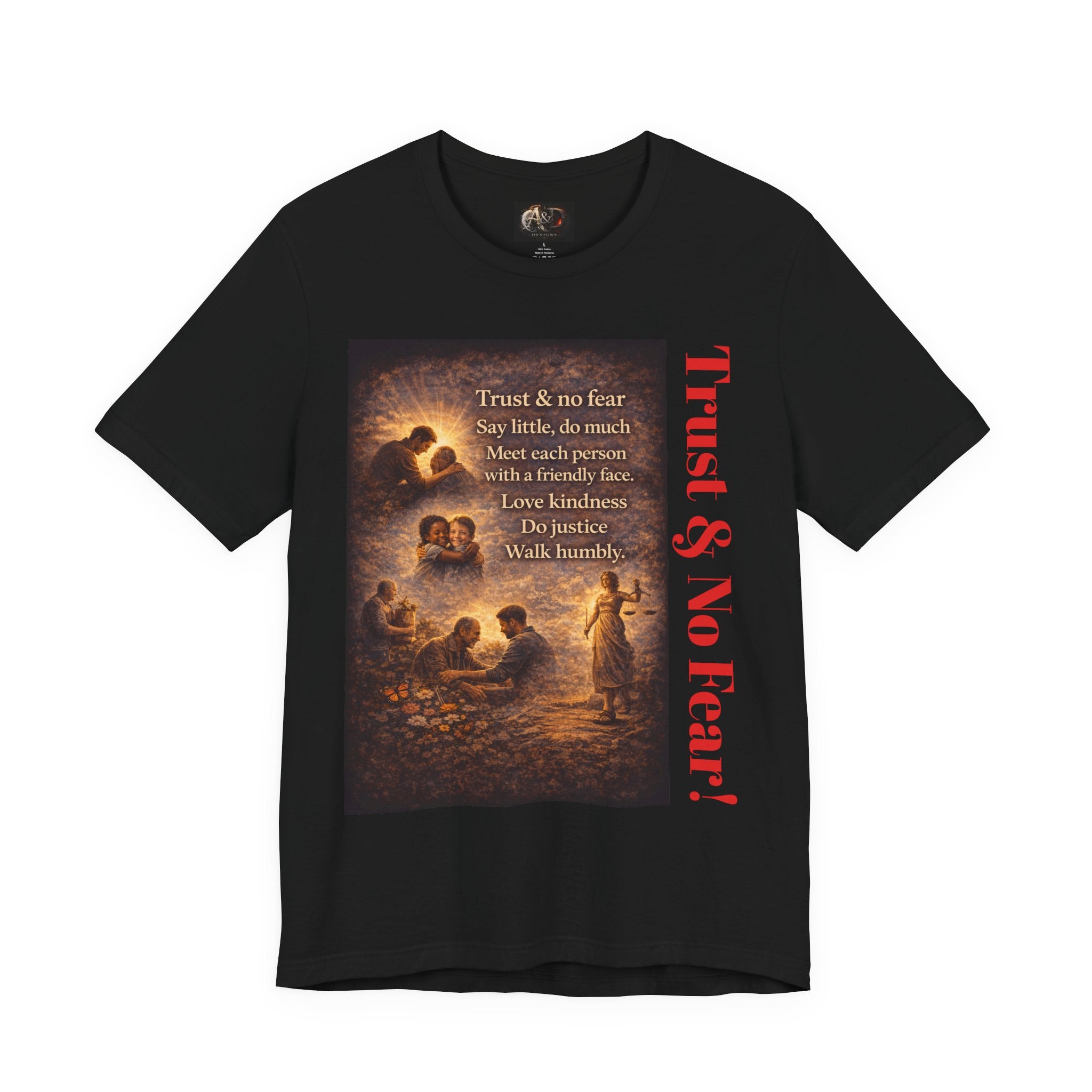 Trust and No Fear! - One Sided - Tee