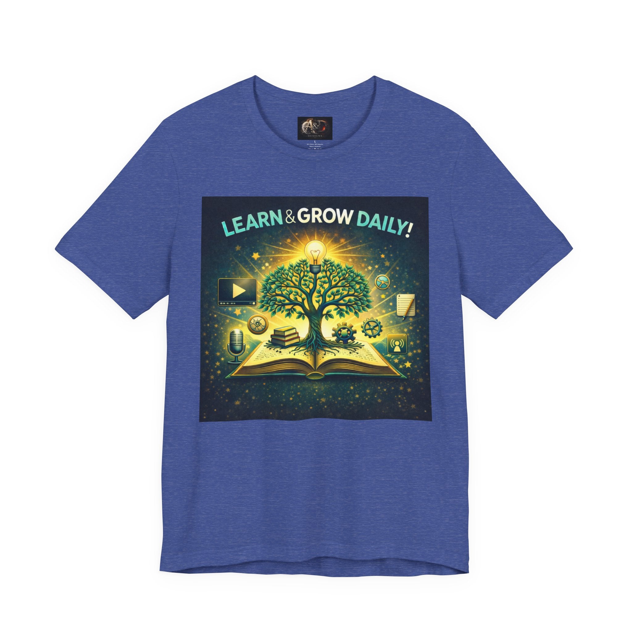 Learn and Grow Daily - One Sided - Tee