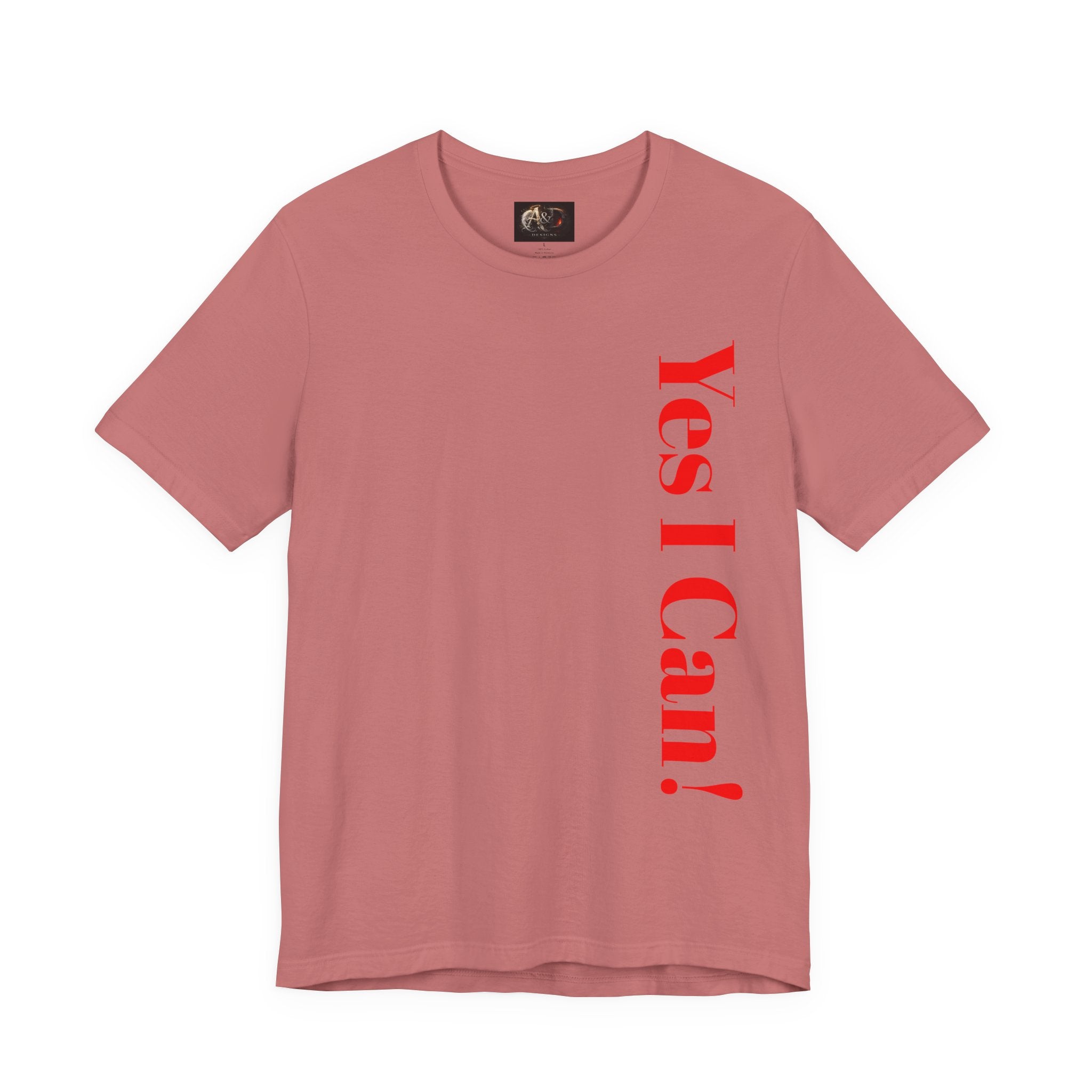 Yes I Can! - Two Sided - Tee
