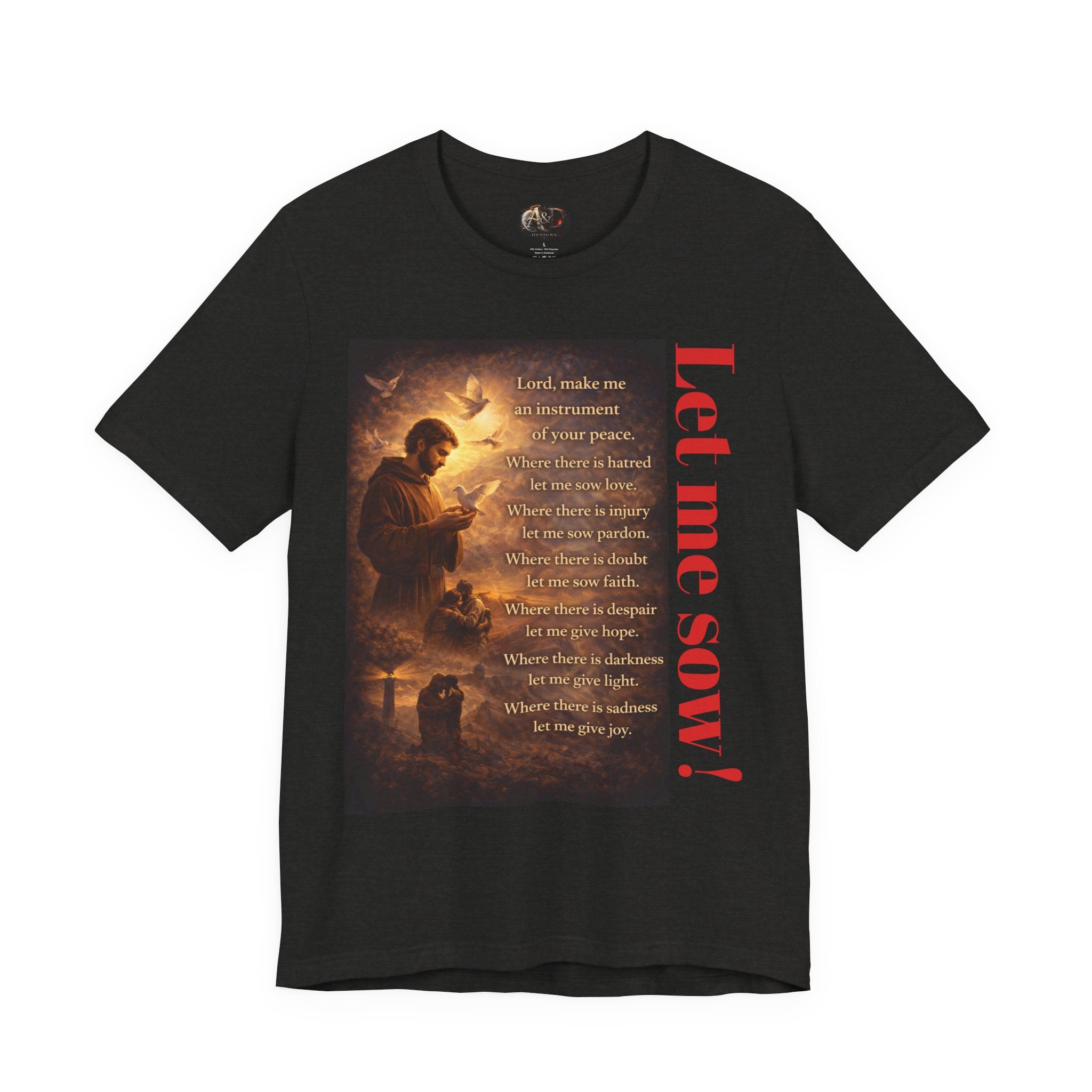 Let me sow! - One Sided - Tee
