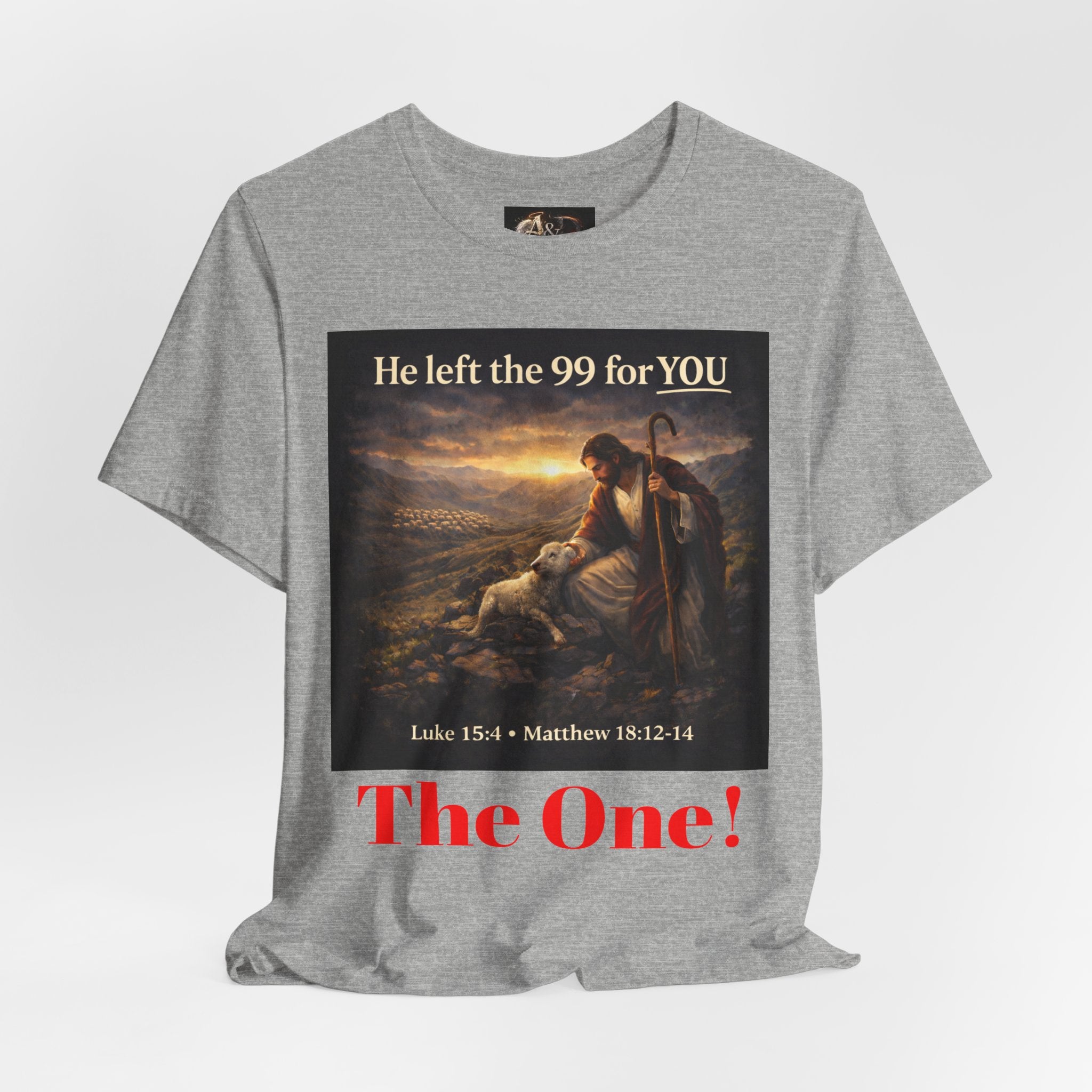 The One the He left the 99 for - One Sided - Tee