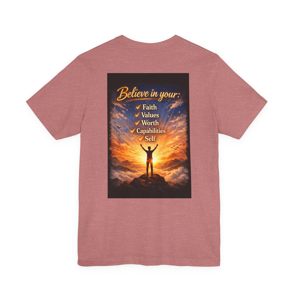 Believe! - Two Sided - Tee