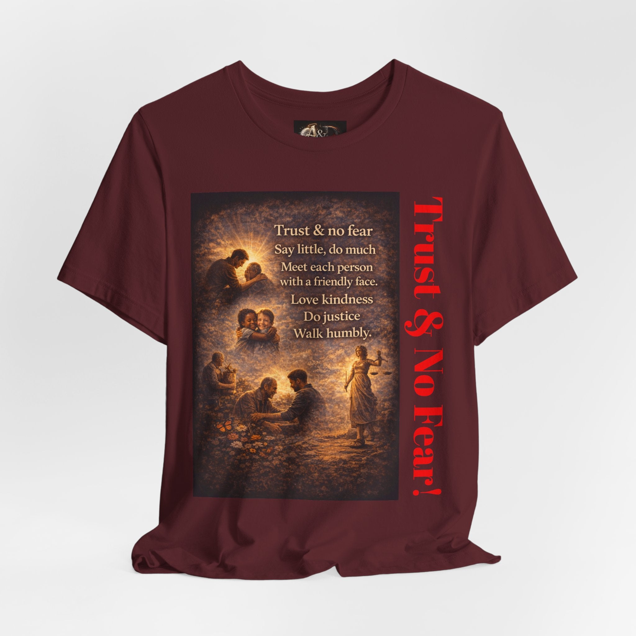 Trust and No Fear! - One Sided - Tee