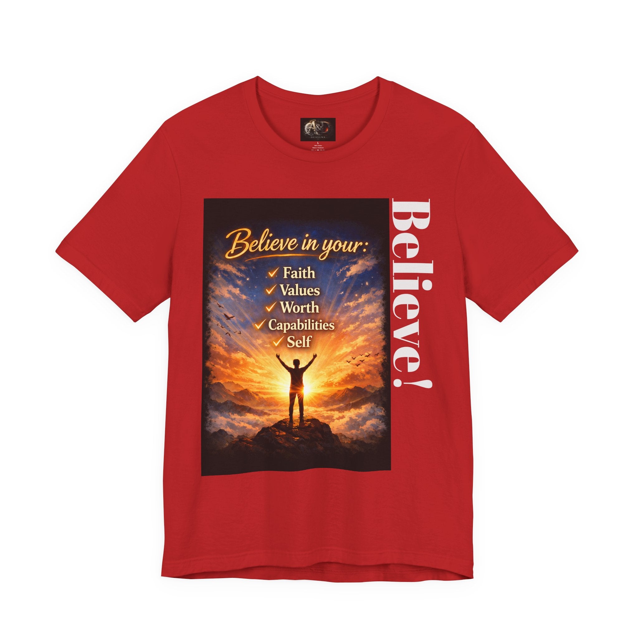 Believe! - One Sided - Tee