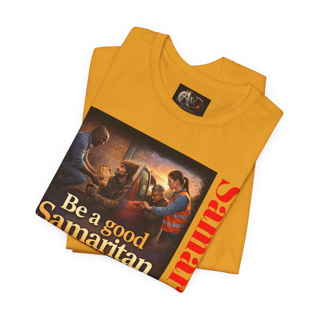 Samaritan! - One Side - Tee