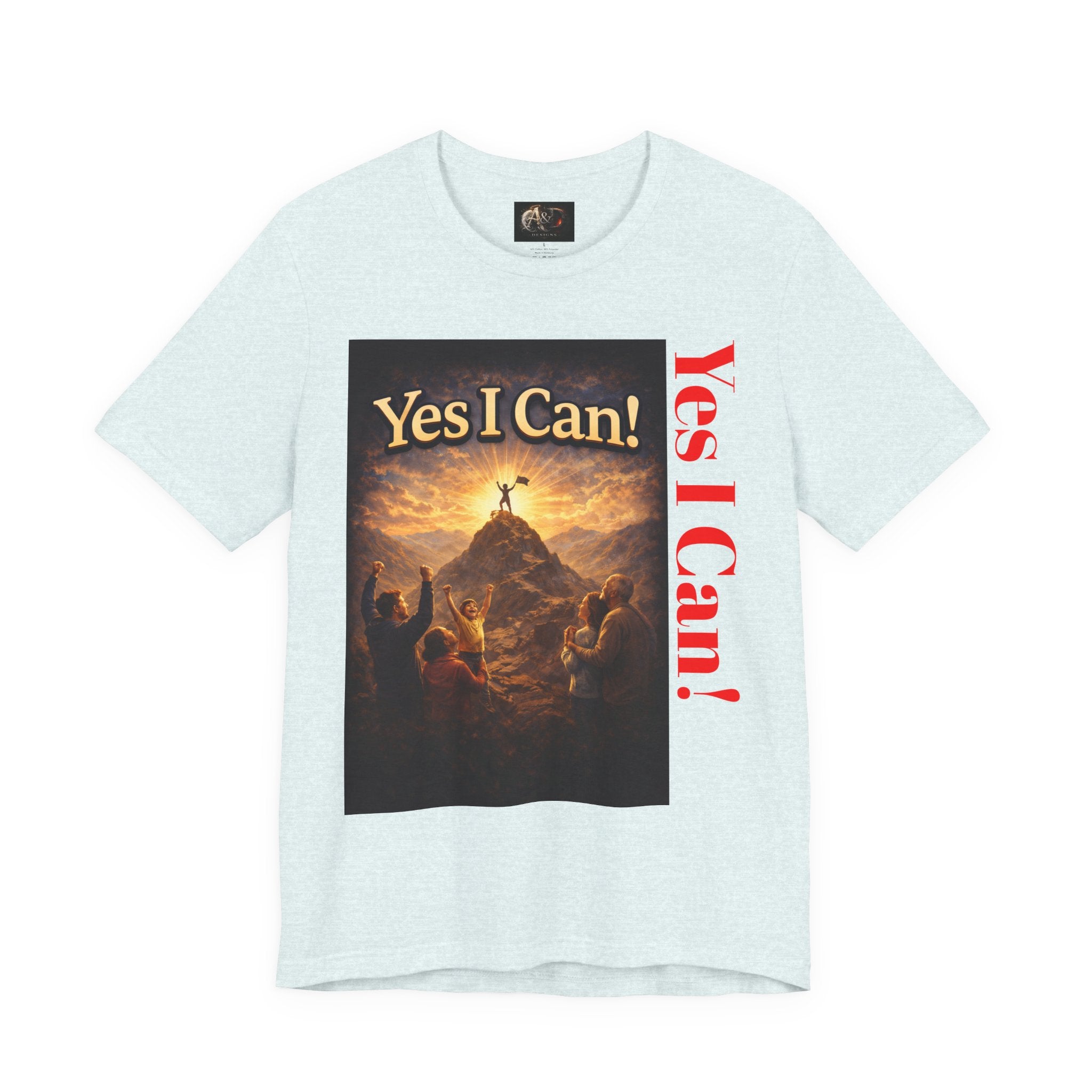 Yes I Can! - One Sided - Tee