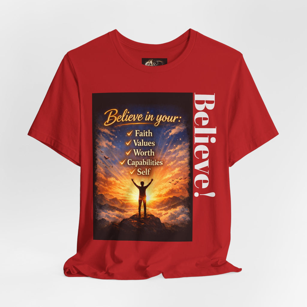 Believe! - One Sided - Tee