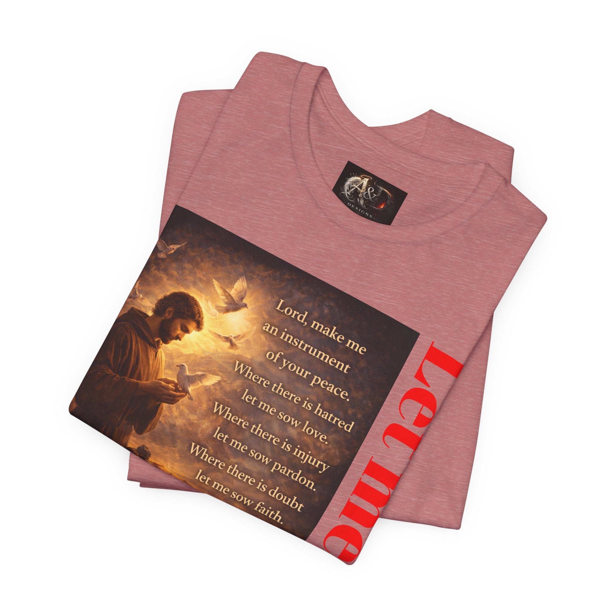 Let me sow! - One Sided - Tee