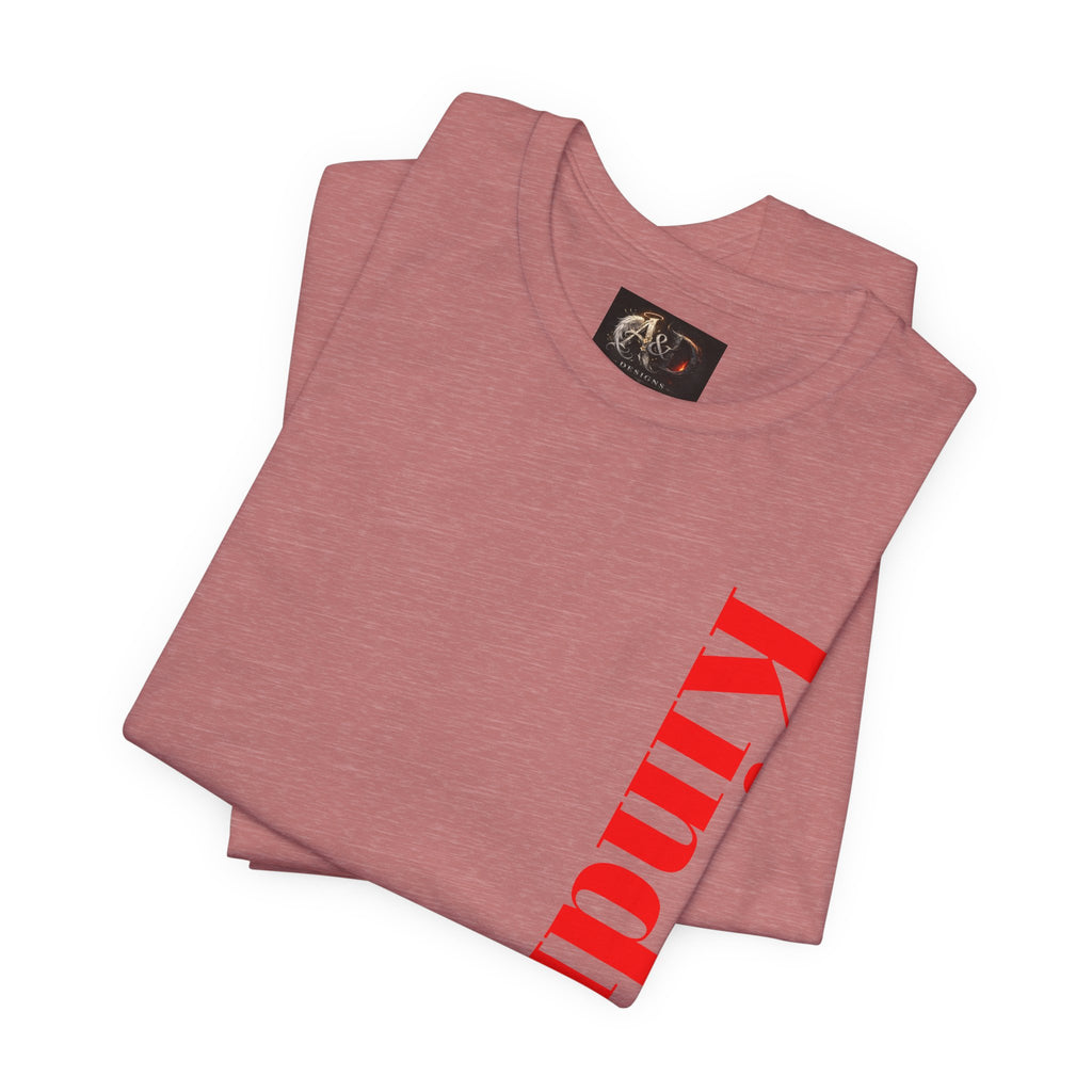 Kindness - Two Sided - Tee
