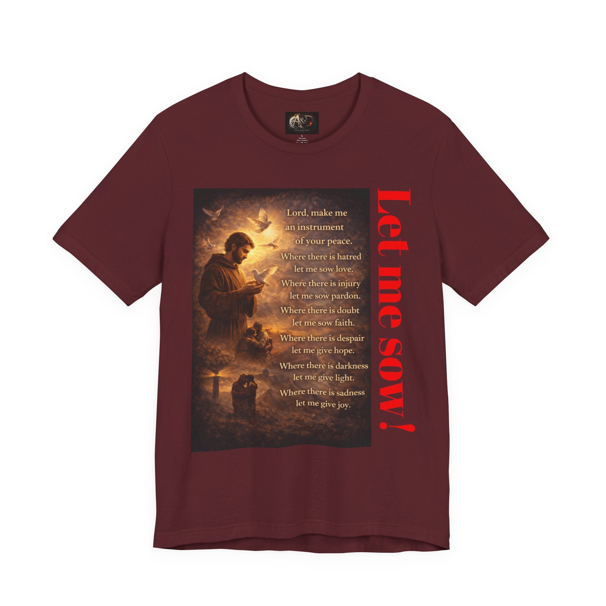 Let me sow! - One Sided - Tee