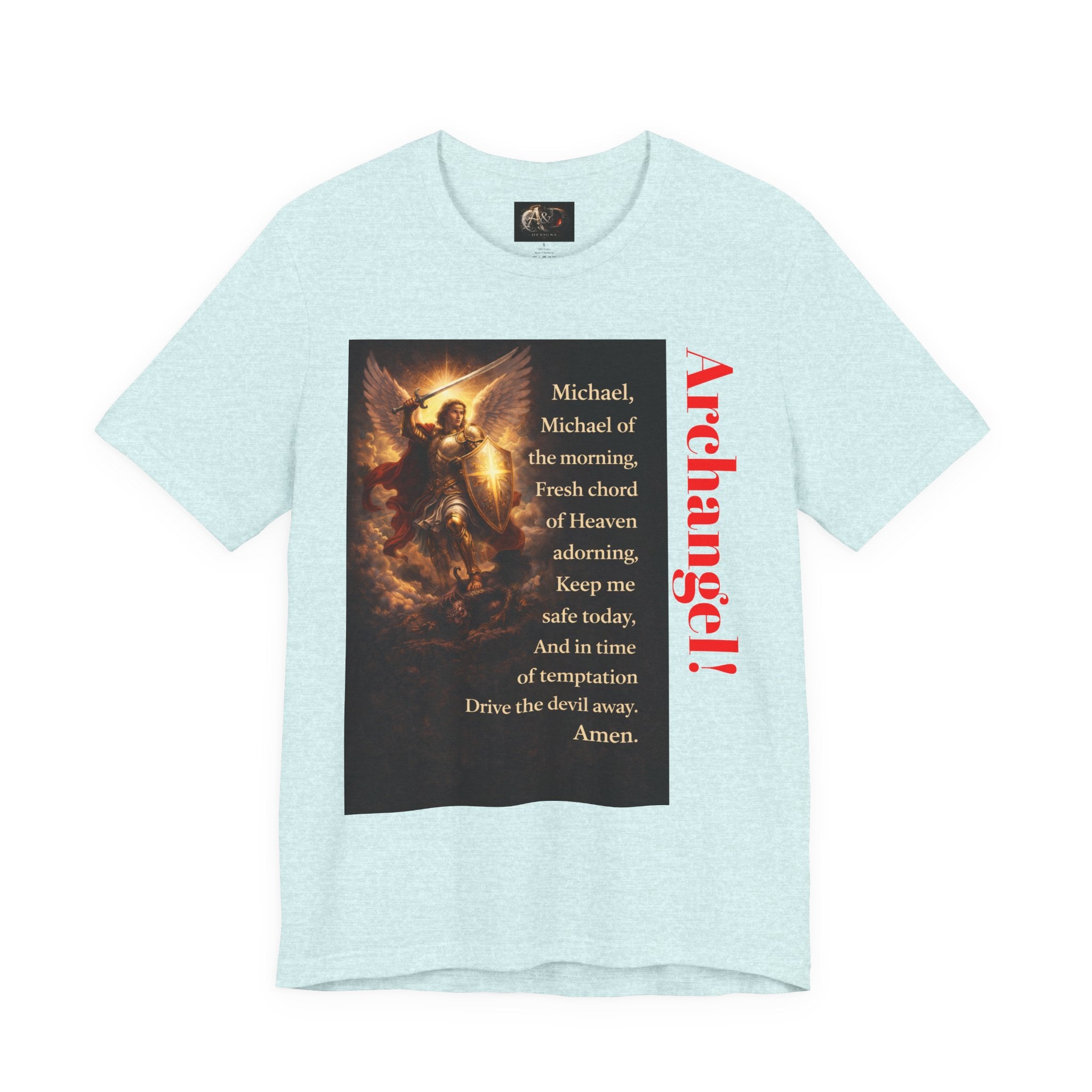 Michael, Michael of the Morning - One Sided - Tee