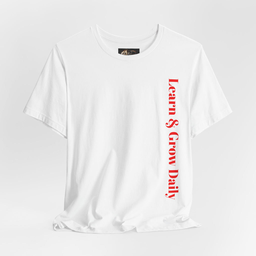 Learn and Grow Daily - Two Sided - Tee