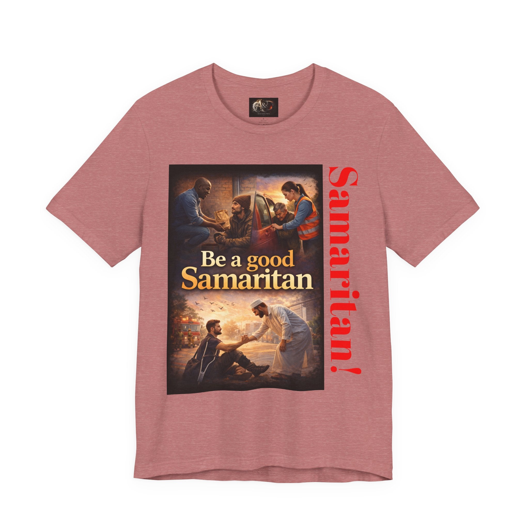 Samaritan! - One Side - Tee