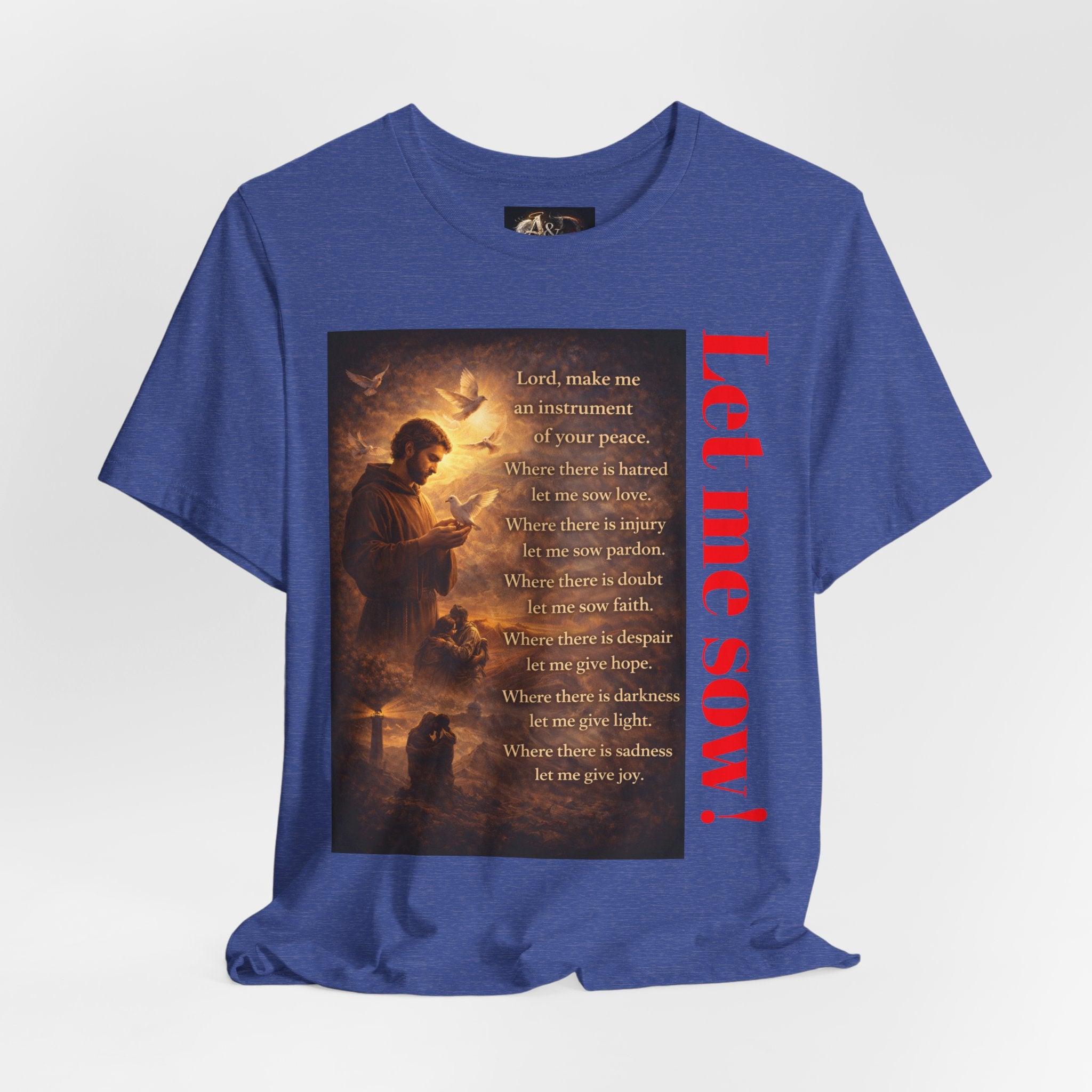 Let me sow! - One Sided - Tee