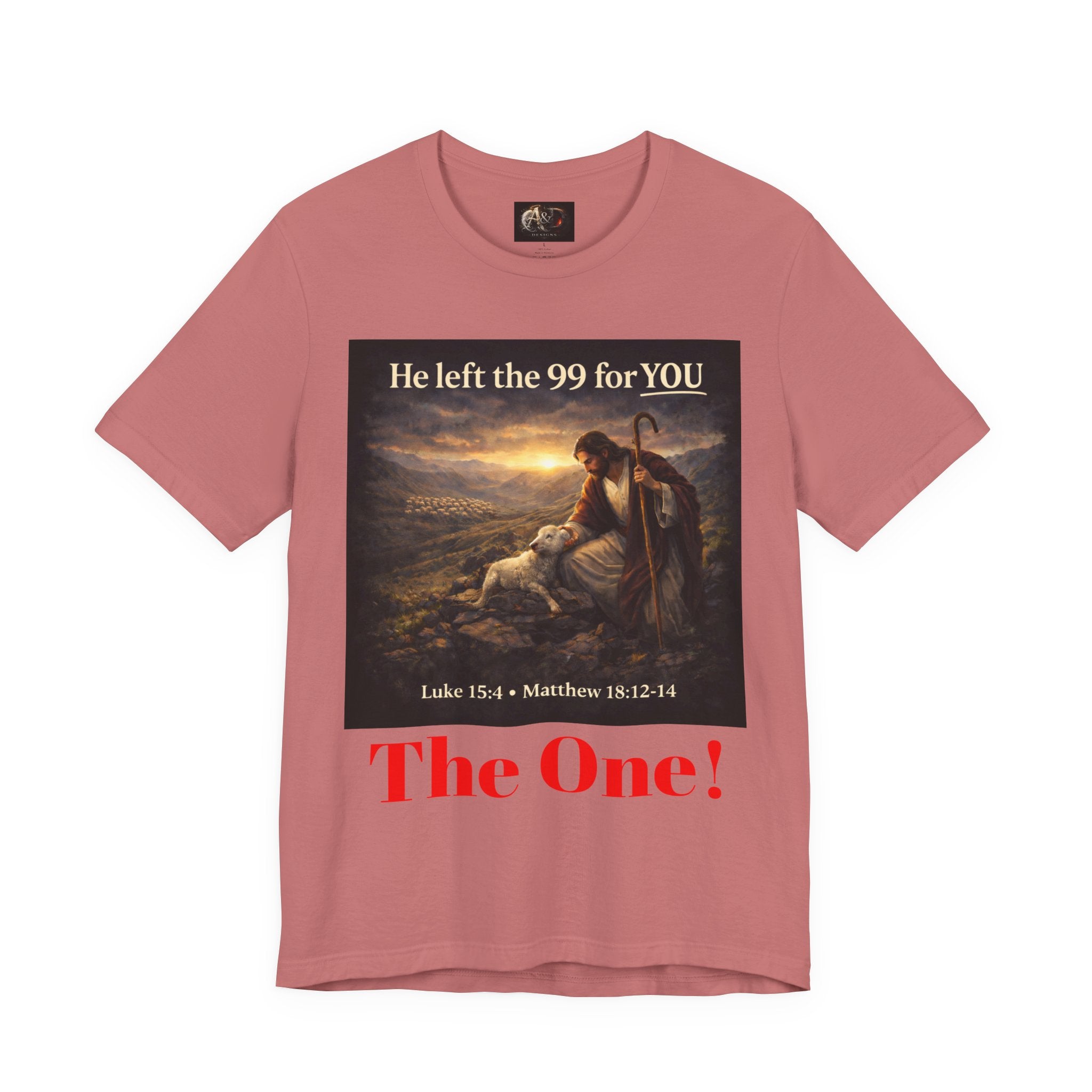 The One the He left the 99 for - One Sided - Tee