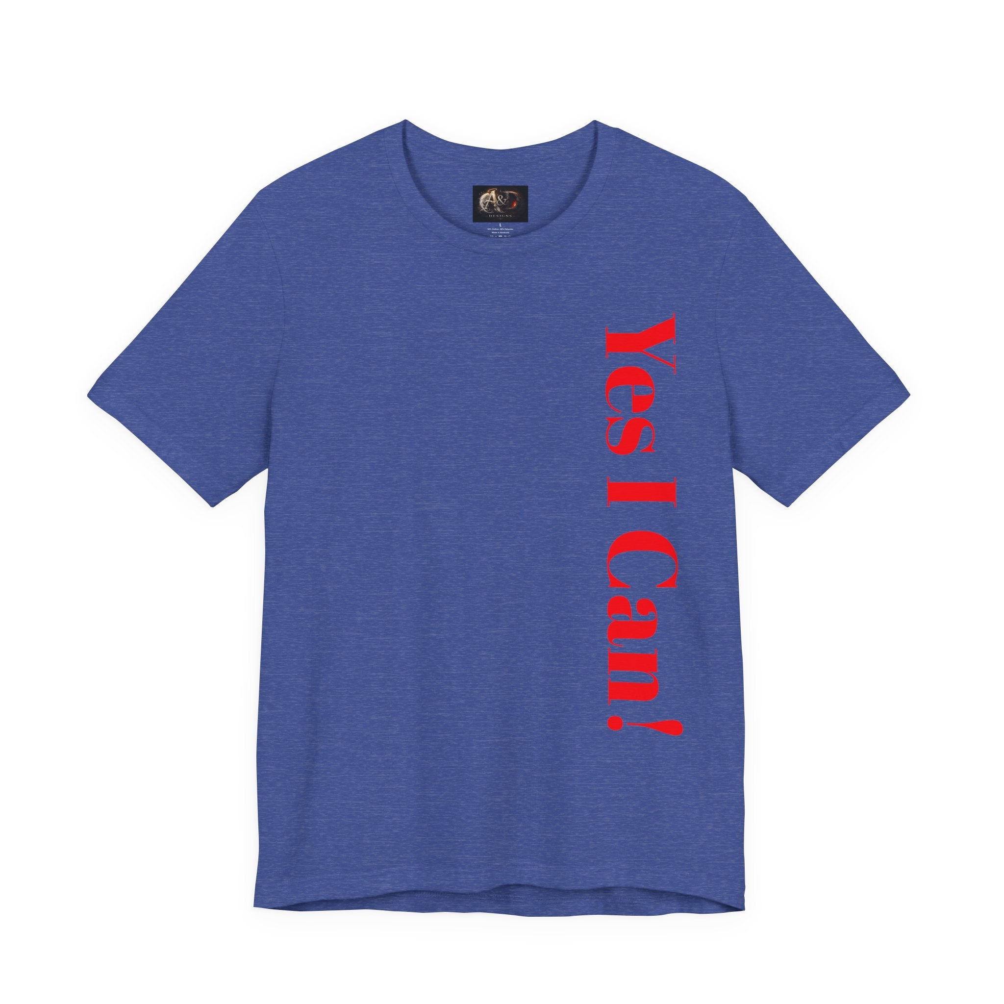 Yes I Can! - Two Sided - Tee