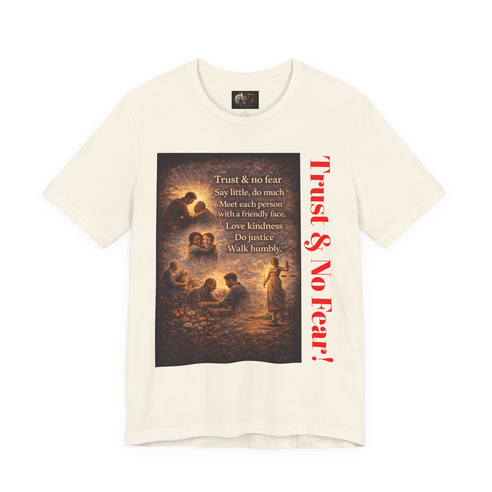 Trust and No Fear! - One Sided - Tee