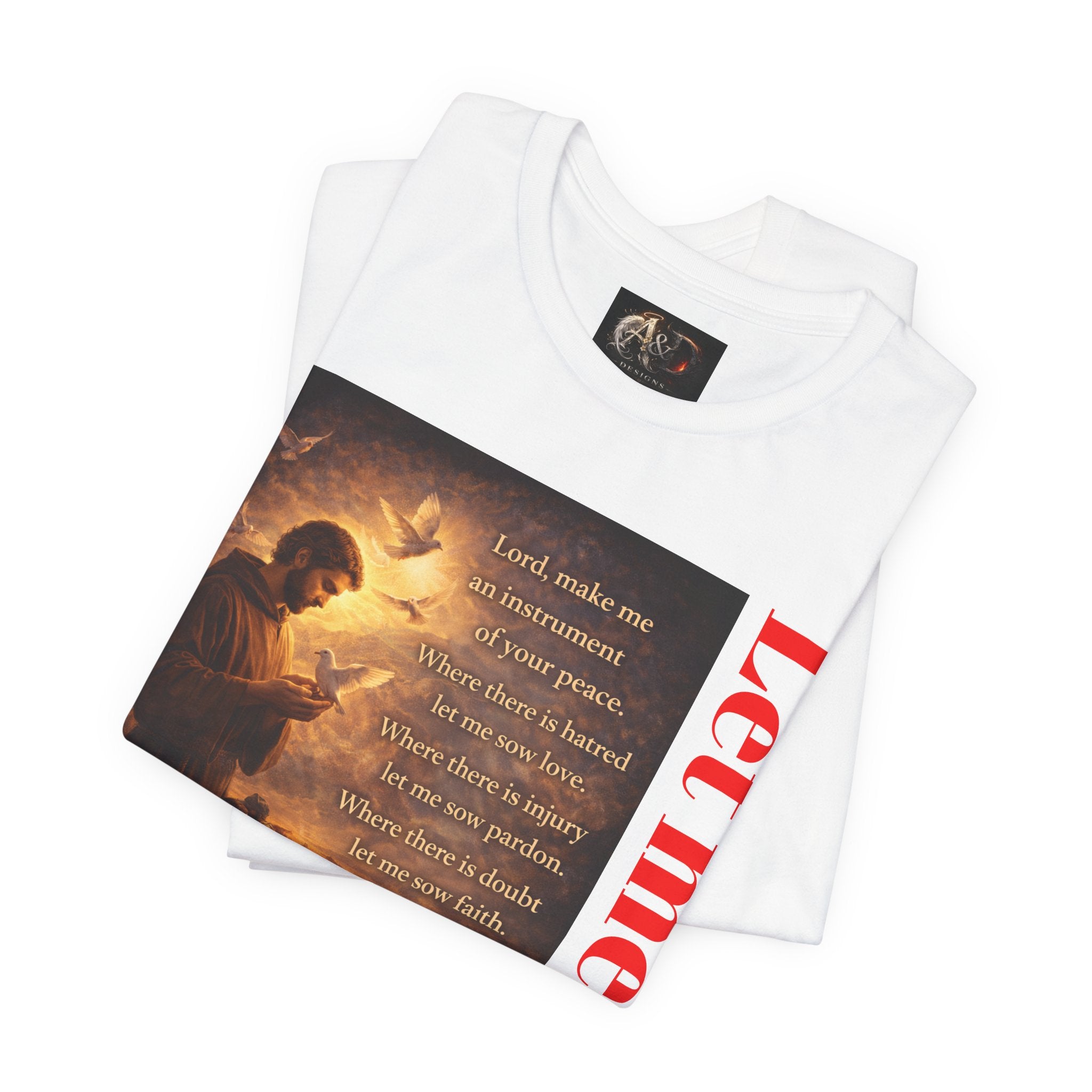 Let me sow! - One Sided - Tee
