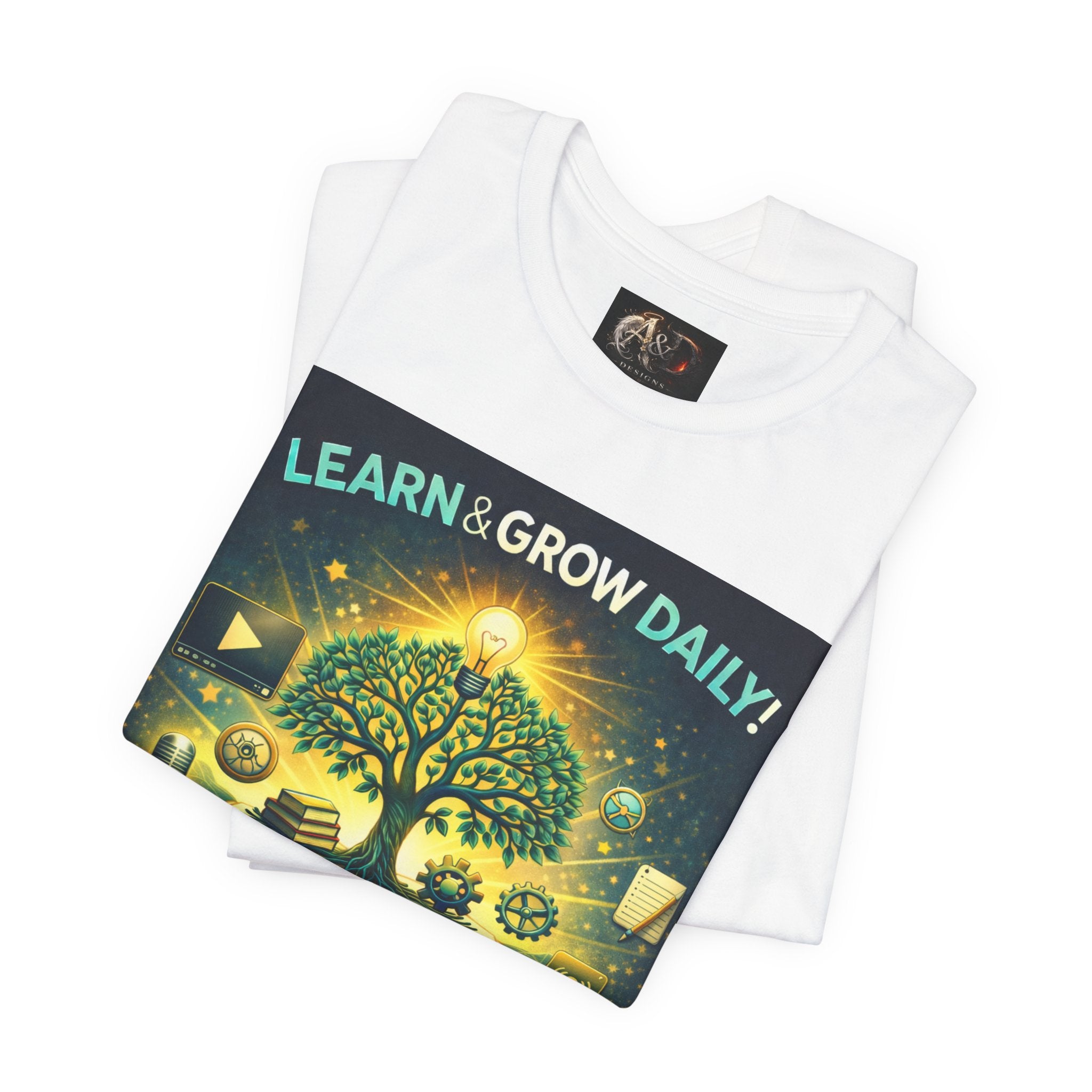 Learn and Grow Daily - One Sided - Tee