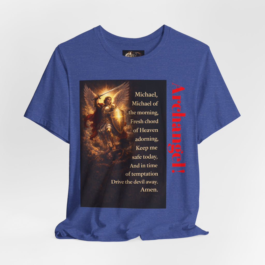 Michael, Michael of the Morning - One Sided - Tee