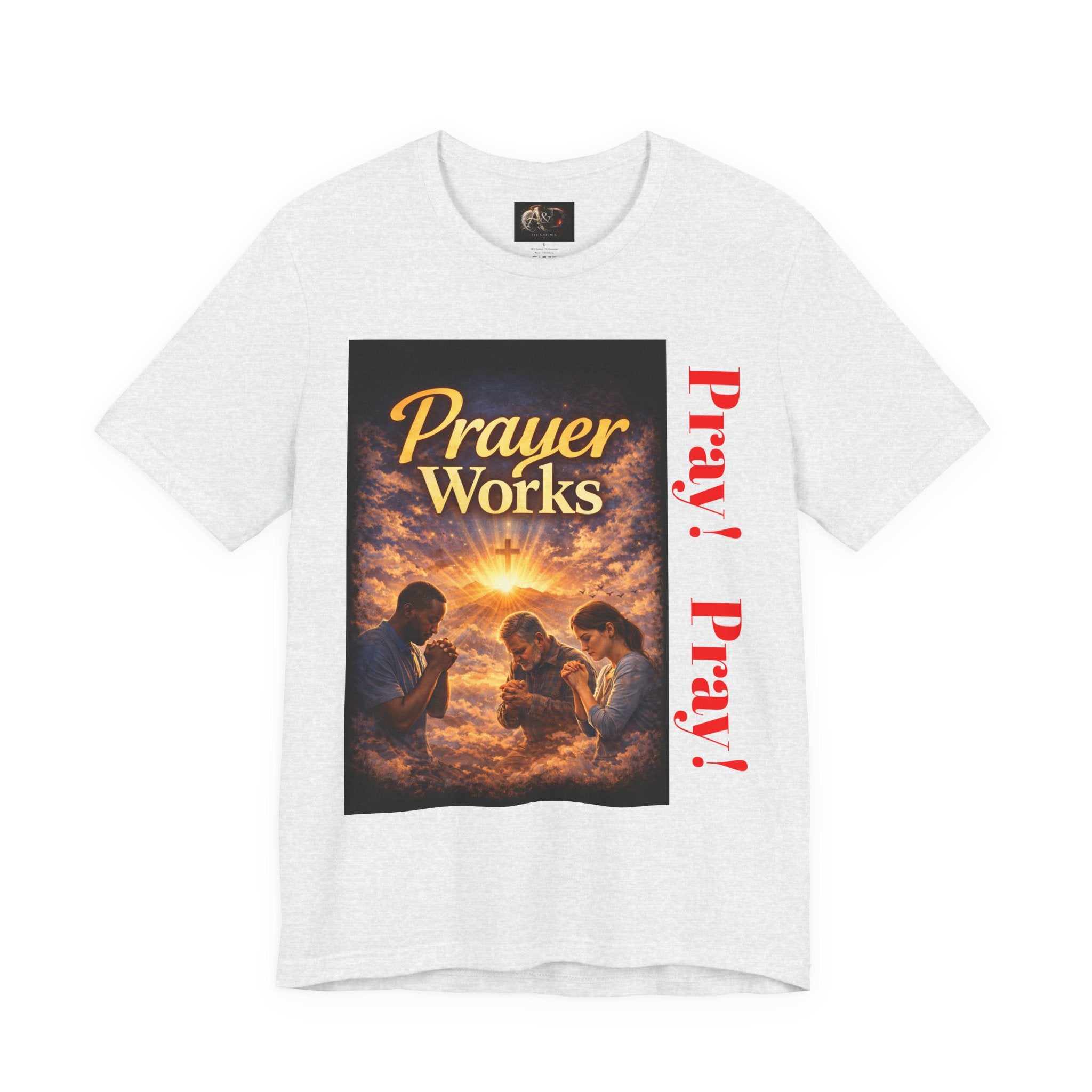 Pray! - One Sided - Tee