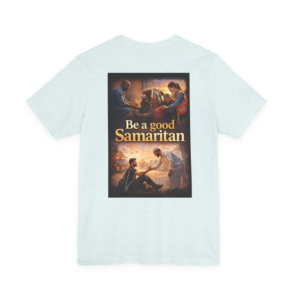 Samaritan! - Two Sided - Tee