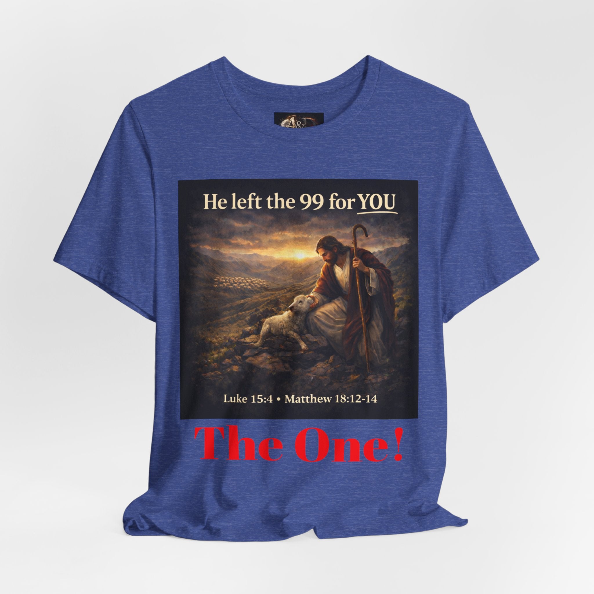 The One the He left the 99 for - One Sided - Tee