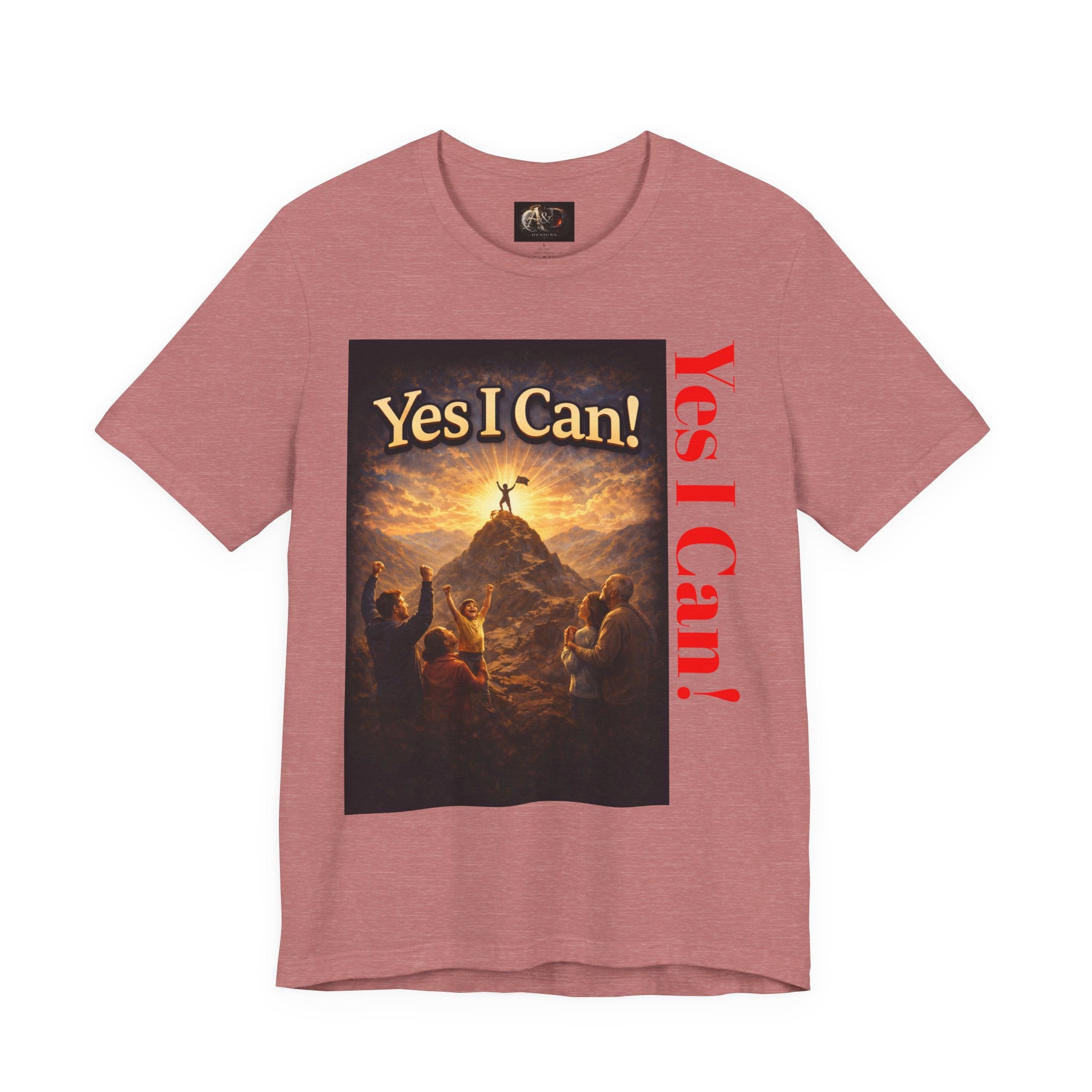 Yes I Can! - One Sided - Tee
