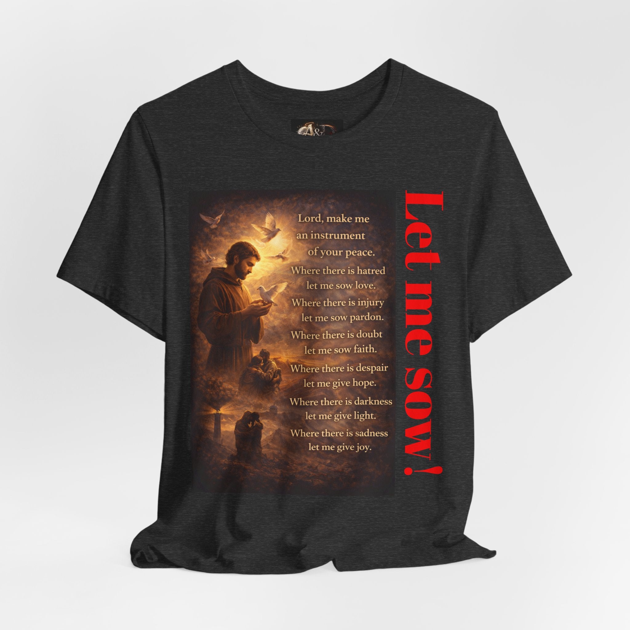 Let me sow! - One Sided - Tee