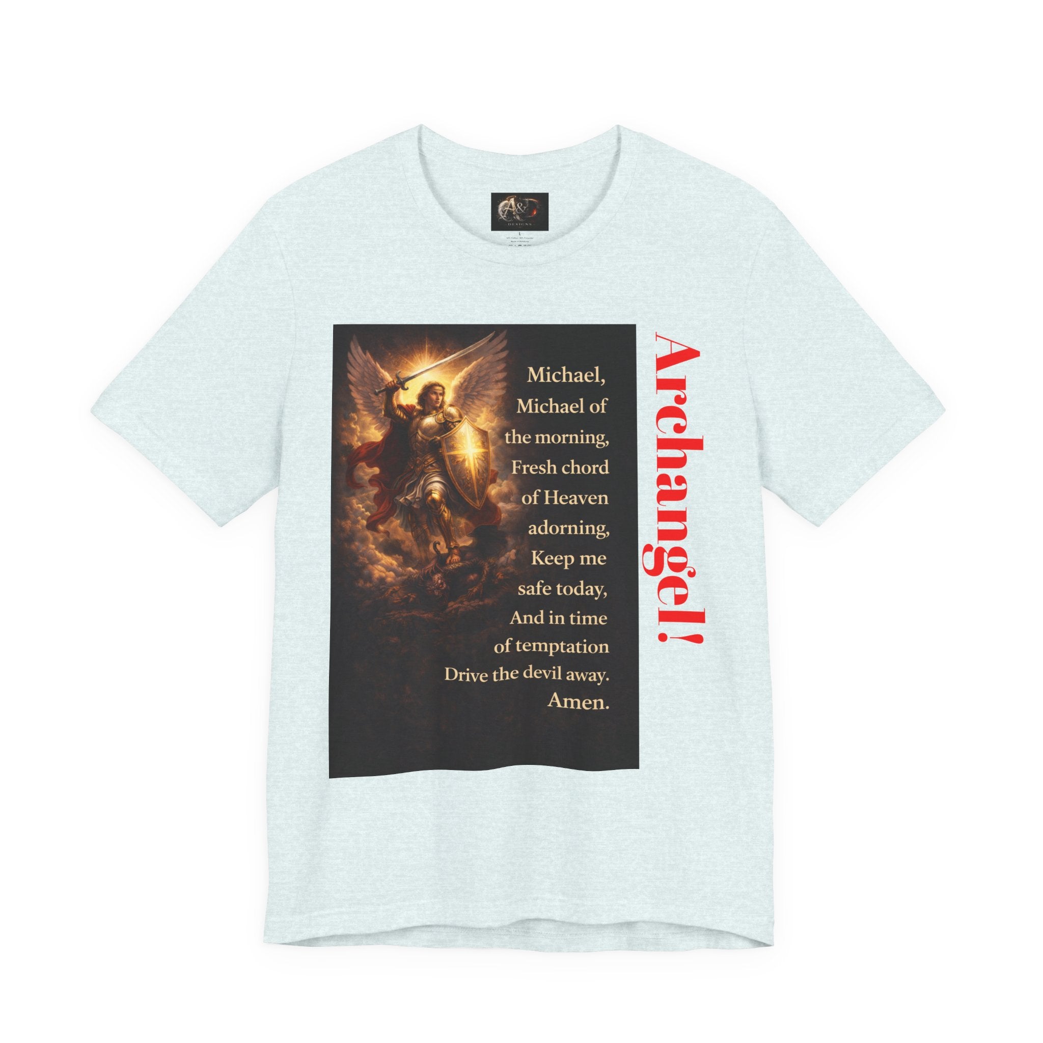 Michael, Michael of the Morning - One Sided - Tee